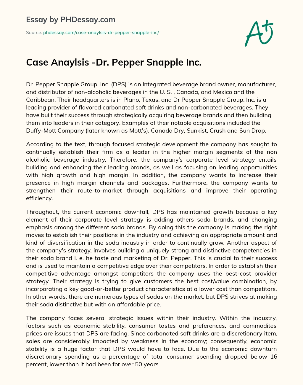 Case Anaylsis -Dr. Pepper Snapple Inc. essay