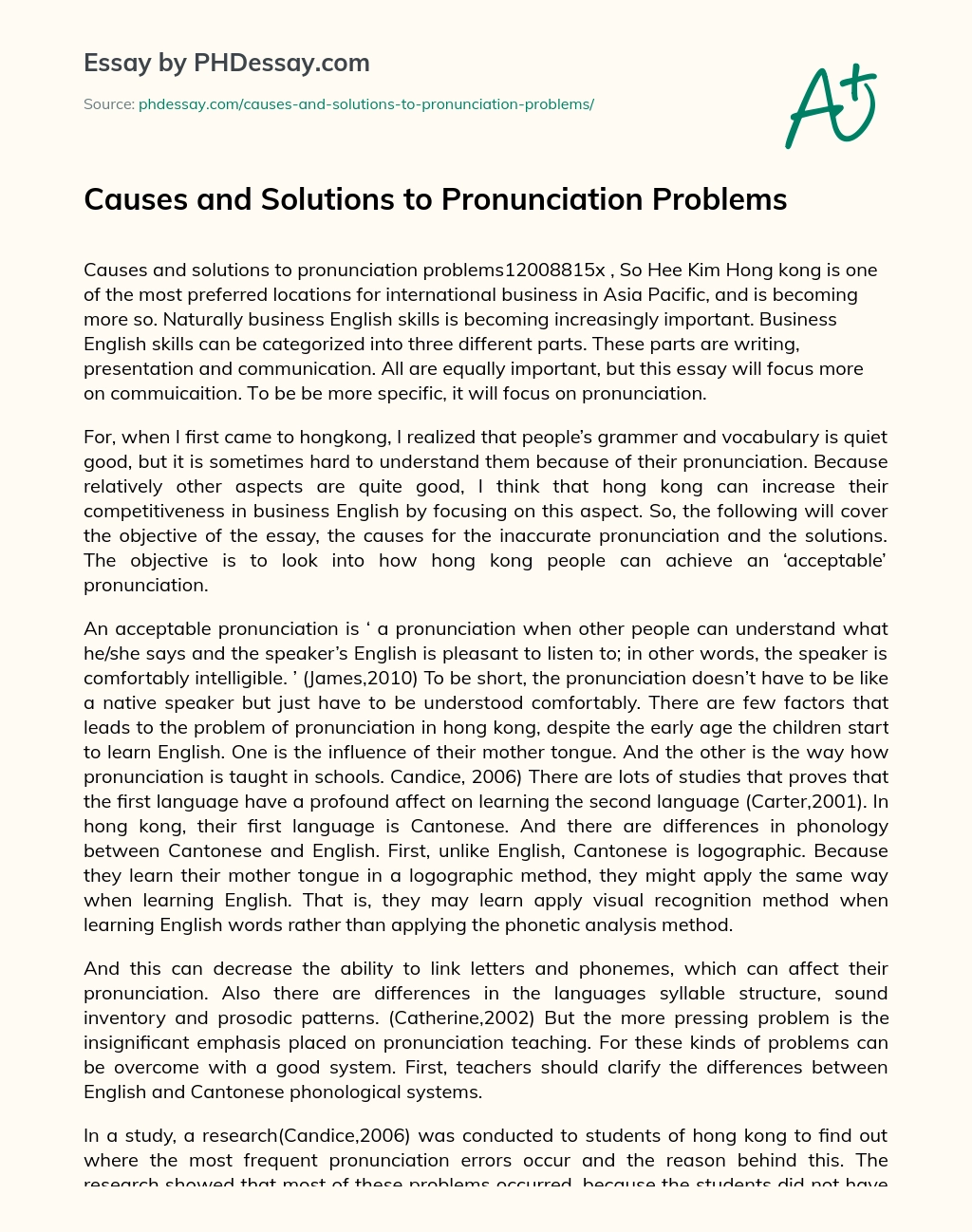 Causes and Solutions to Pronunciation Problems essay