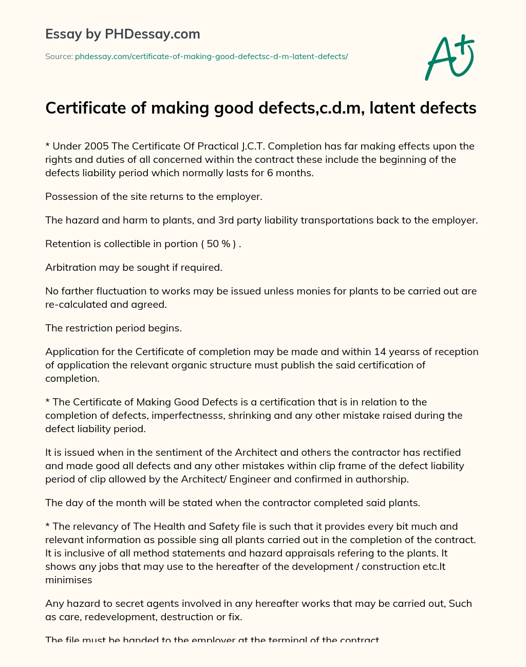 Certificate of making good defects,c.d.m, latent defects essay