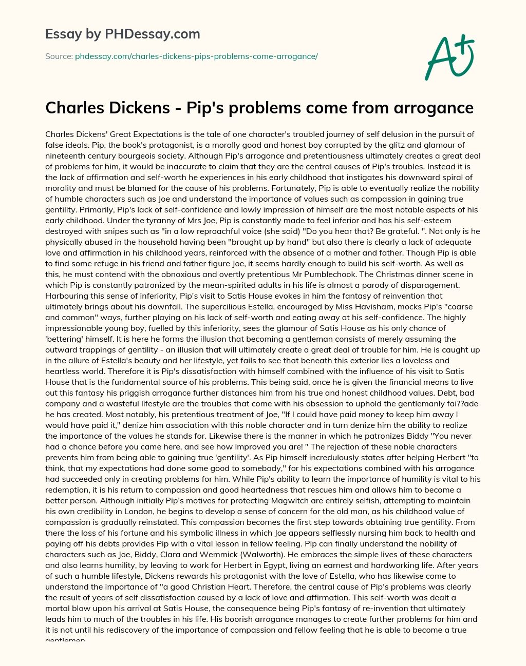 Charles Dickens – Pip’s problems come from arrogance essay