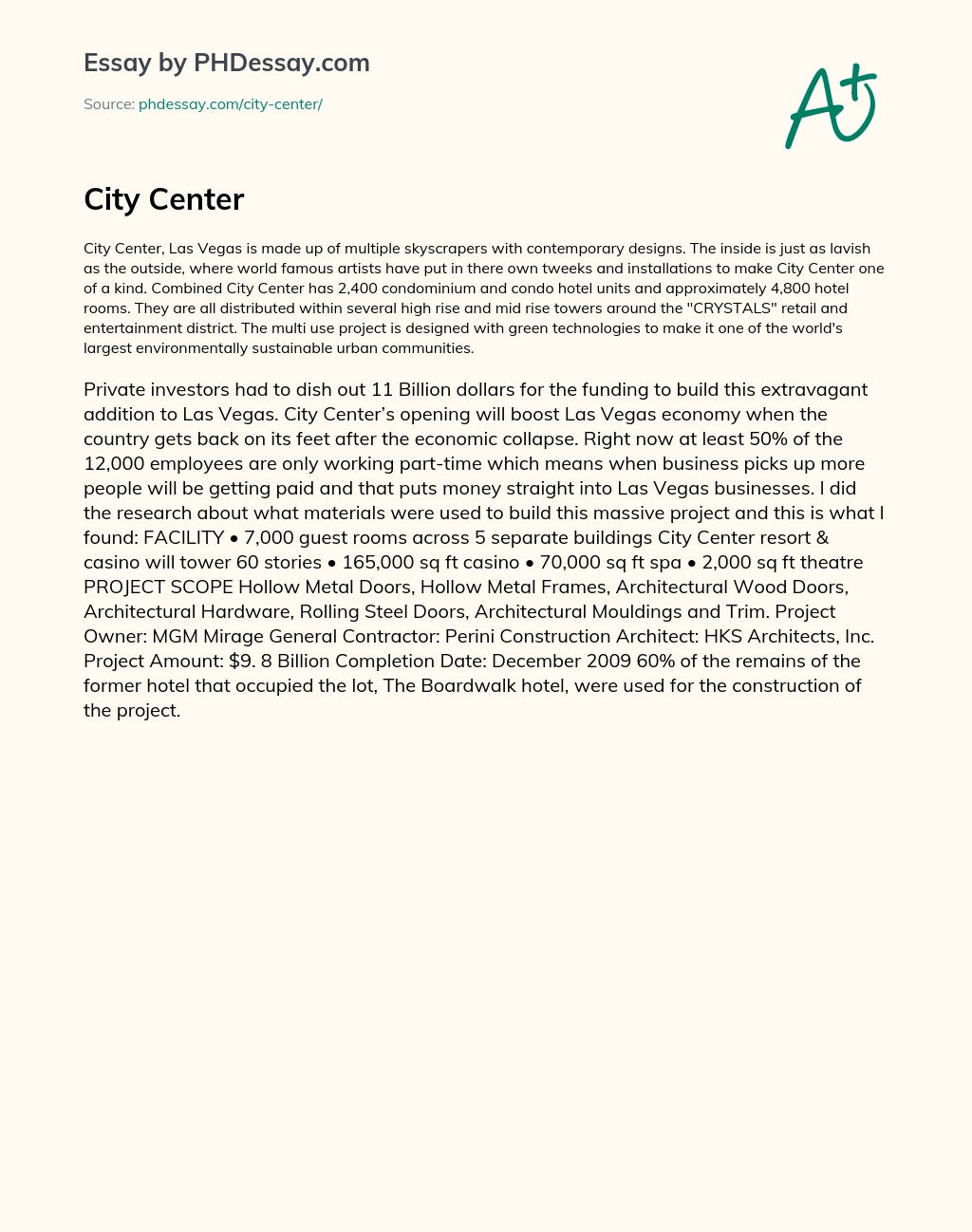 City Center Las Vegas: A Lavish, Sustainable, and Expensive Addition to the City essay