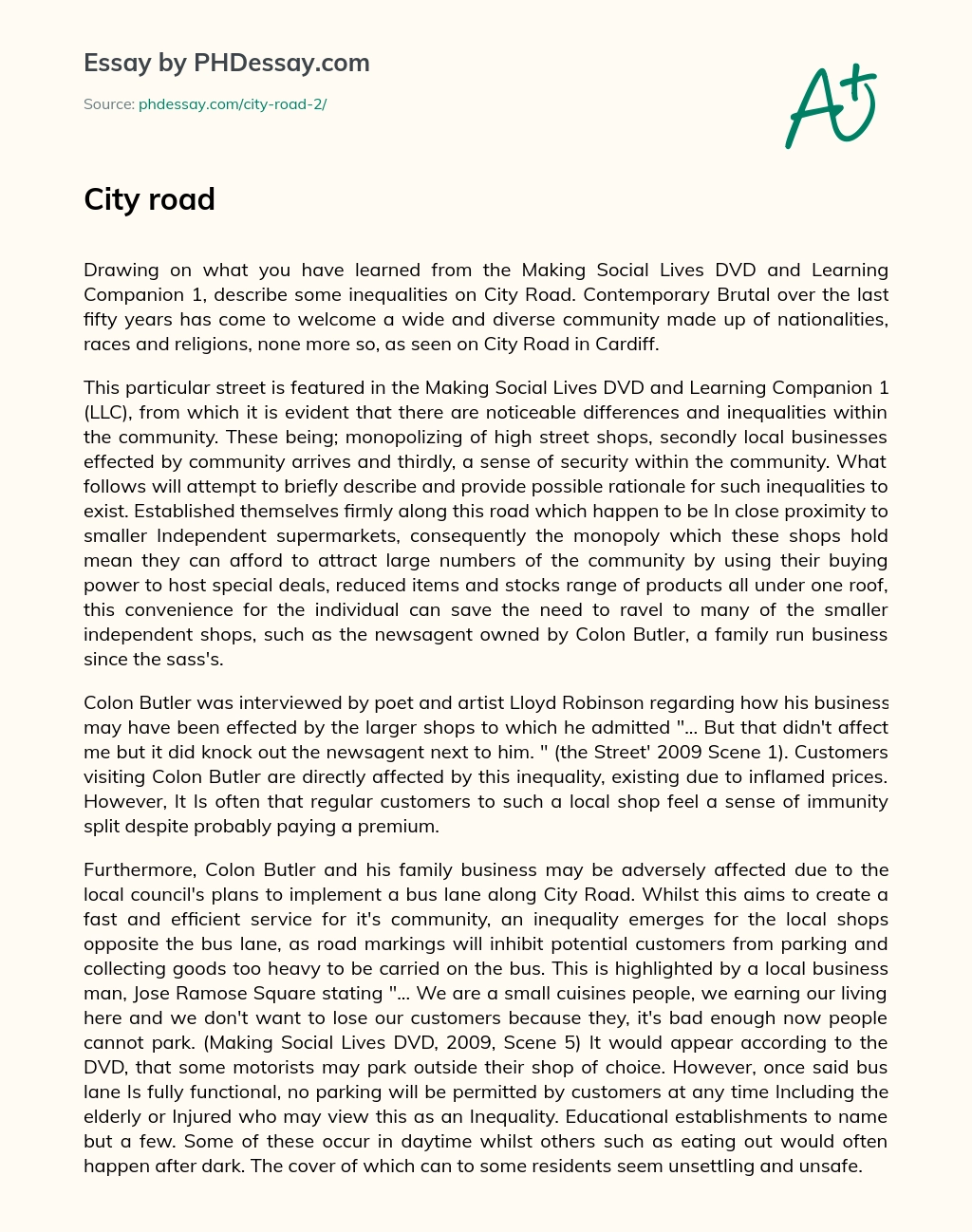 Inequalities on City Road: Monopolizing of High Street Shops, Impact on Local Businesses, and Sense of Security within the Community essay