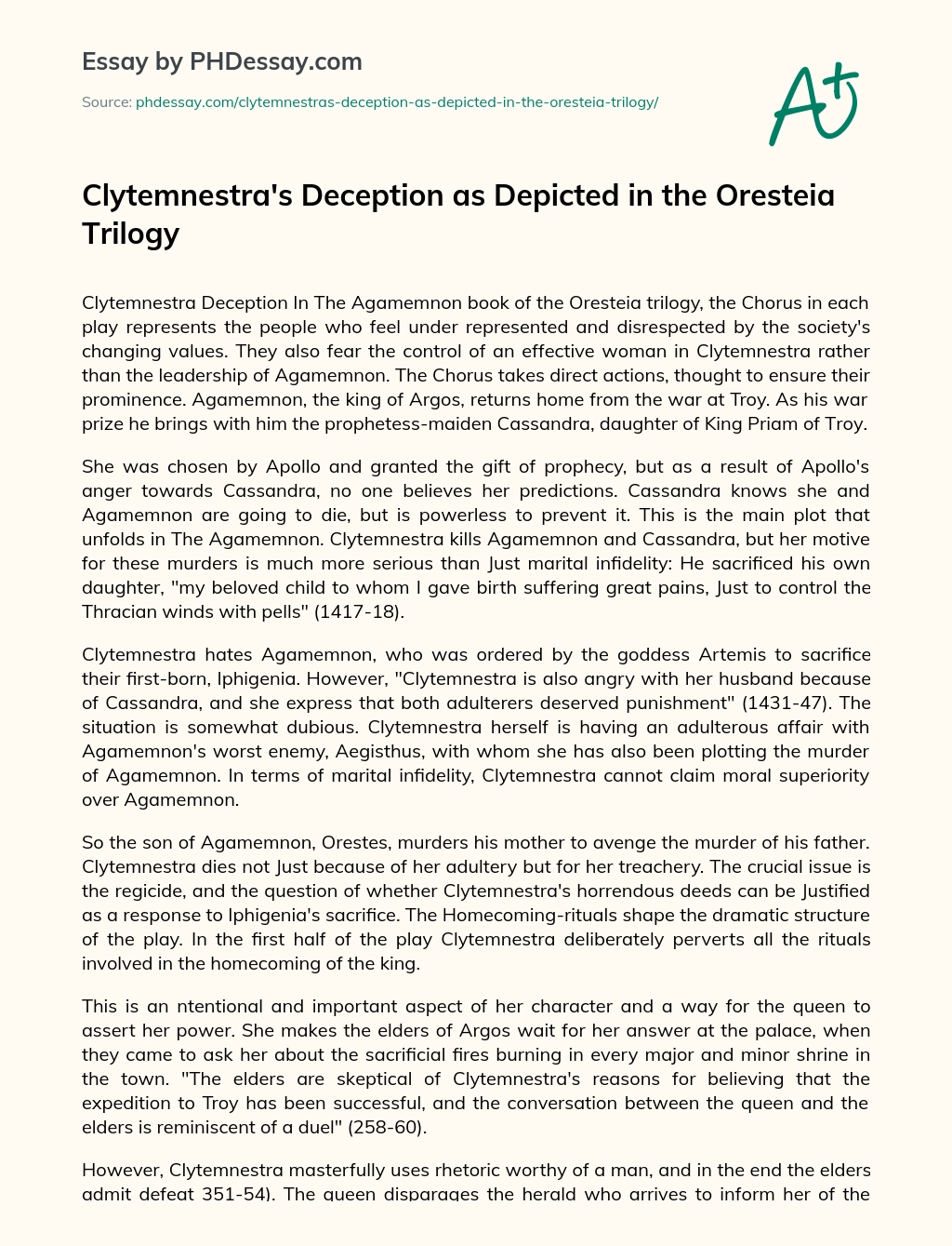 Clytemnestra’s Deception as Depicted in the Oresteia Trilogy essay