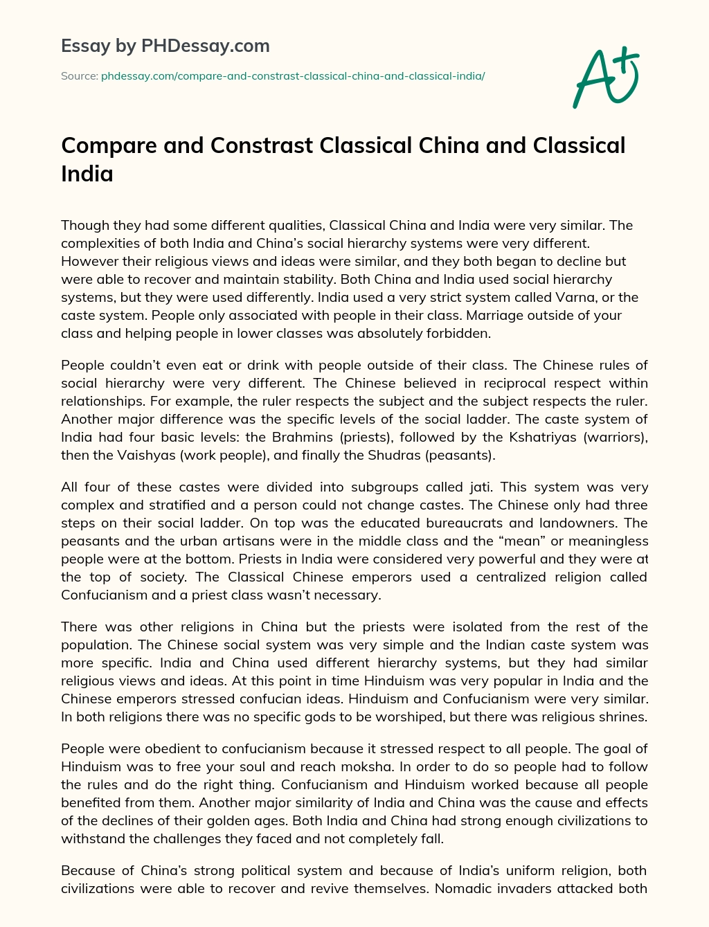 compare and contrast the classical civilizations of india and china