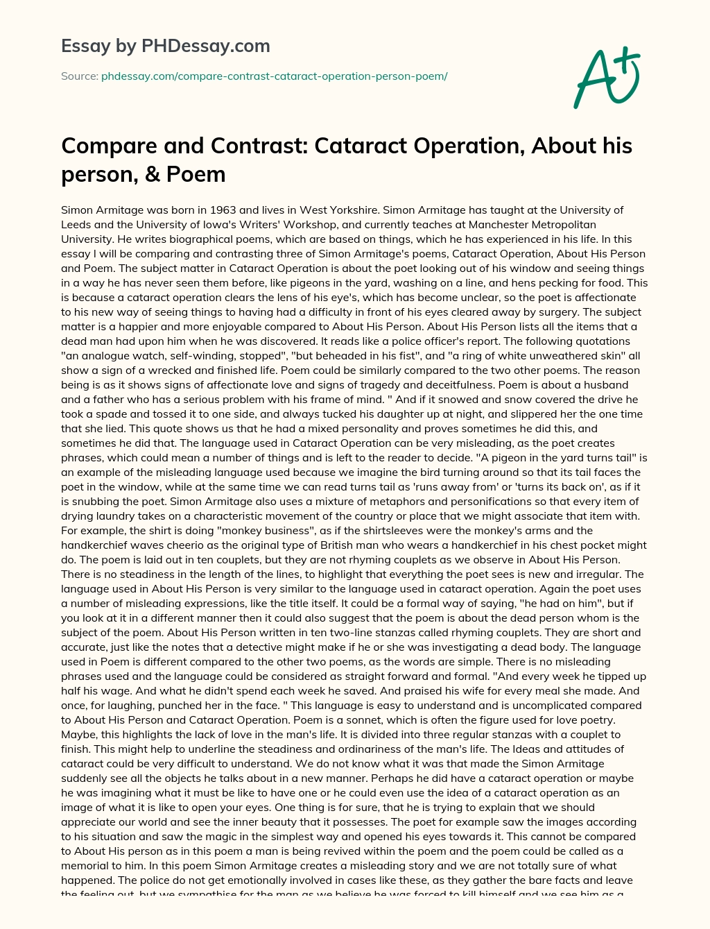 Compare and Contrast: Cataract Operation, About his person, & Poem essay