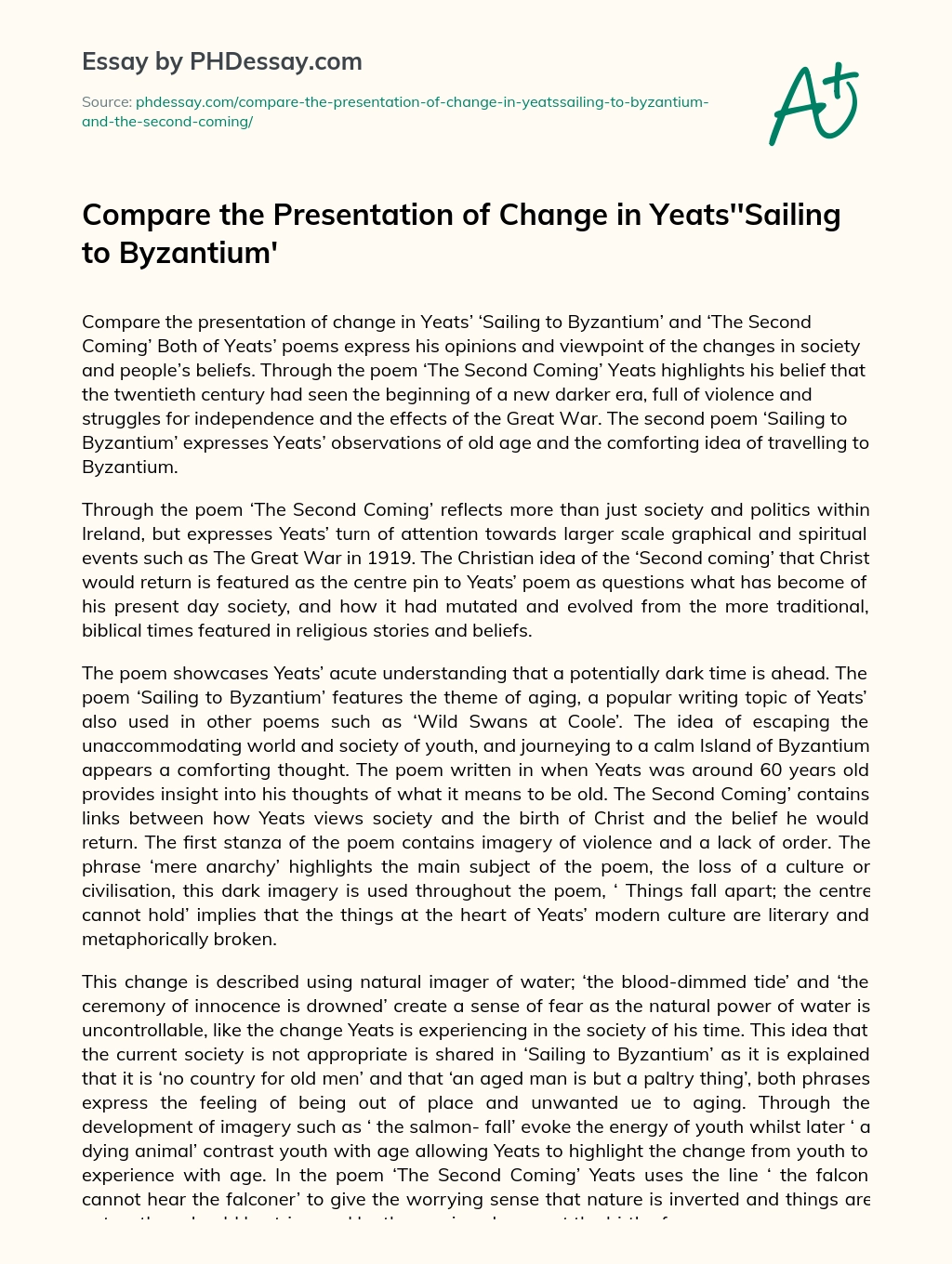 Compare the Presentation of Change in Yeats”Sailing to Byzantium’ essay