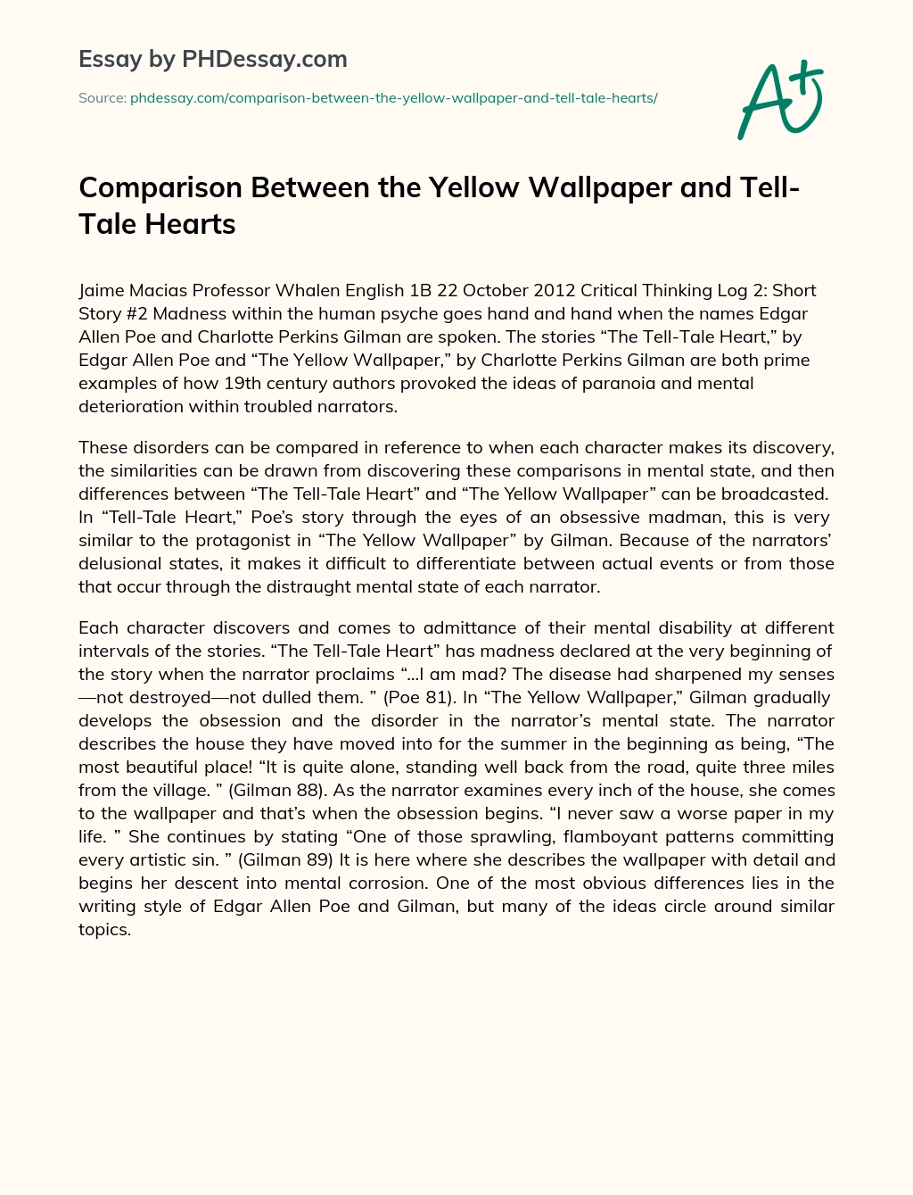 Comparison Between the Yellow Wallpaper and Tell-Tale Hearts essay