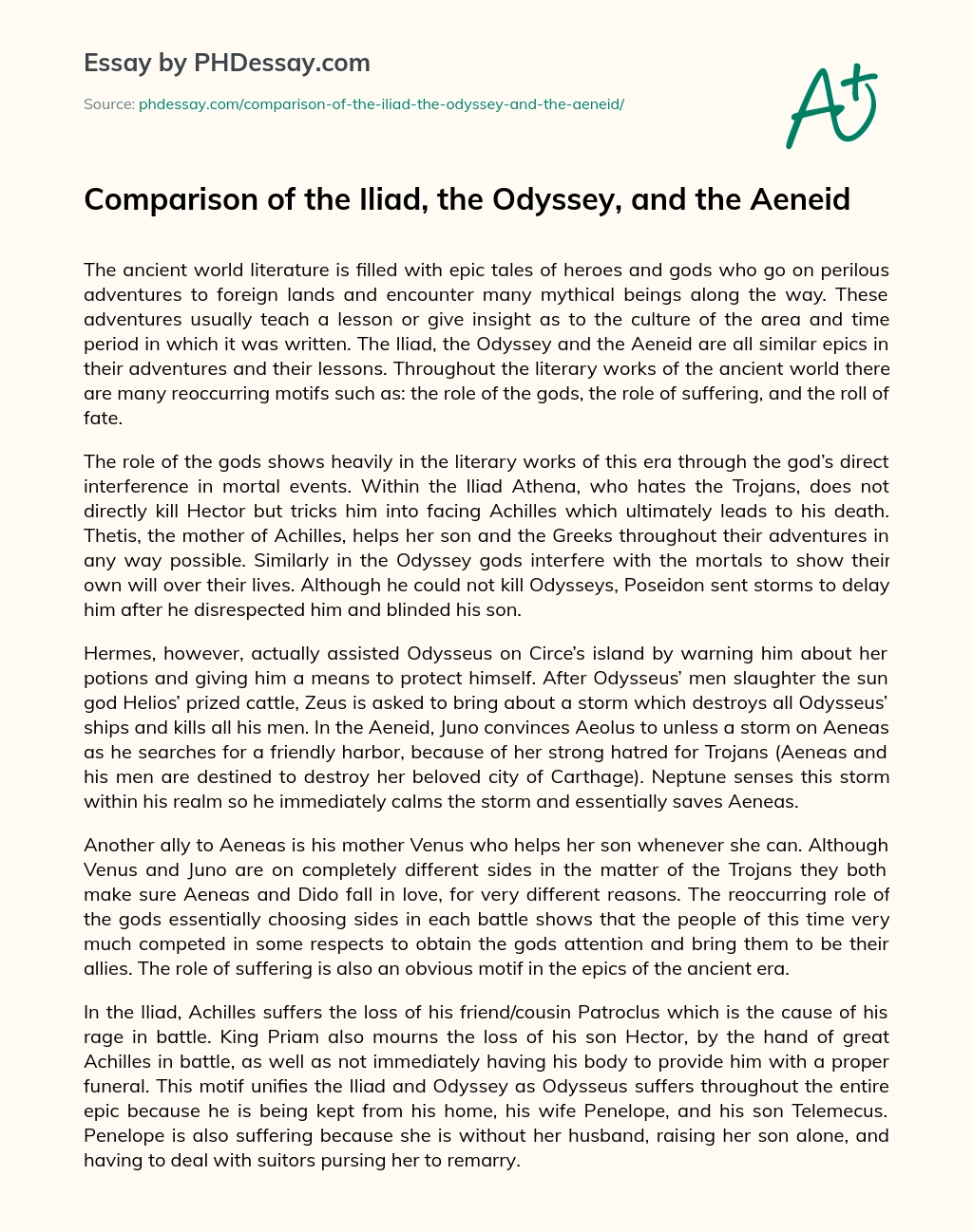 Comparison of the Iliad, the Odyssey, and the Aeneid essay