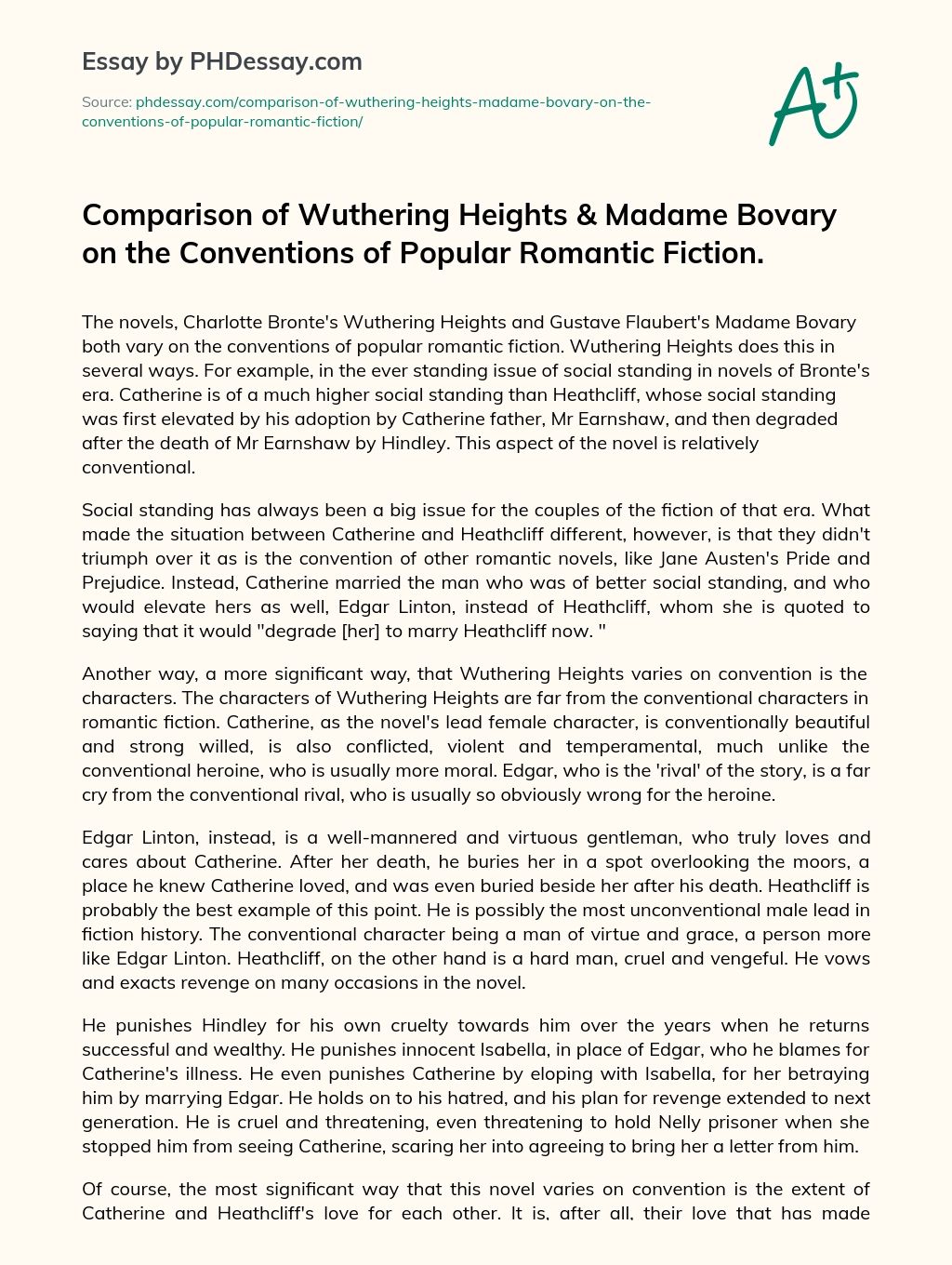 Comparison of Wuthering Heights & Madame Bovary on the Conventions of Popular Romantic Fiction. essay