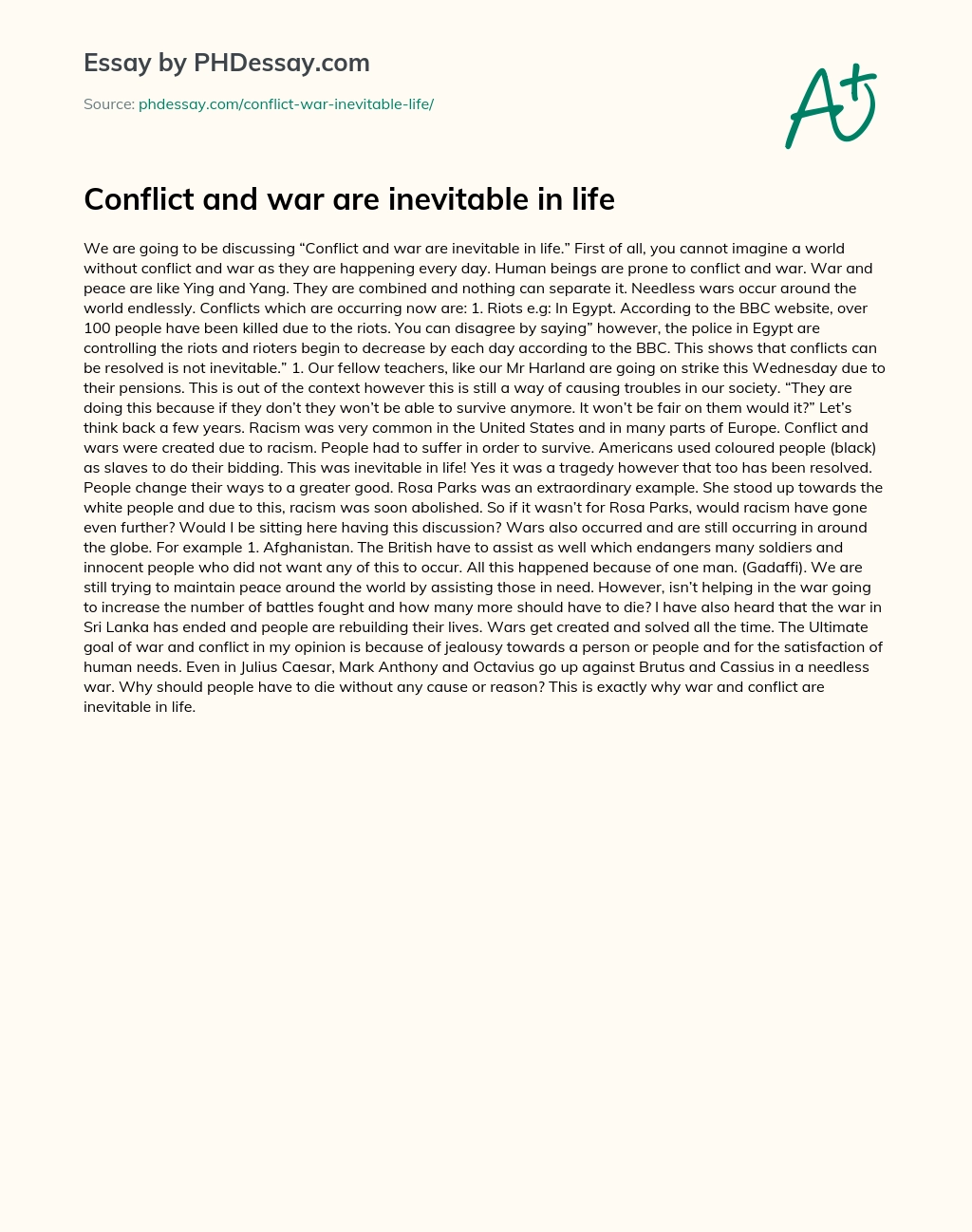 Conflict and war are inevitable in life essay