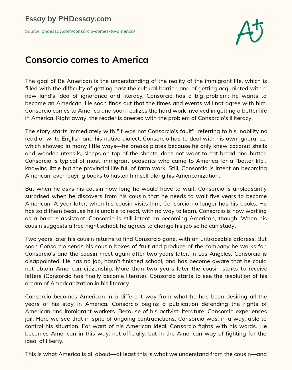 Consorcio comes to America essay