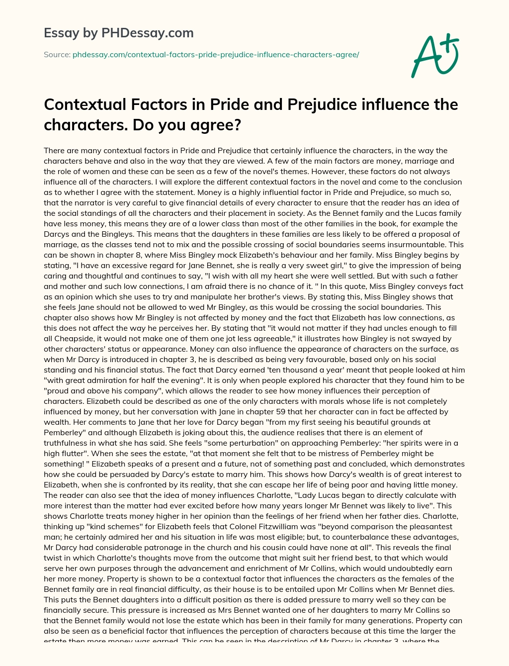 Contextual Factors in Pride and Prejudice influence the characters. Do you agree? essay