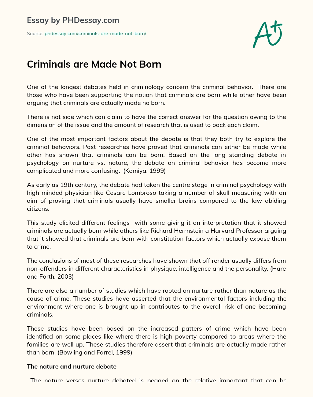 Criminals are Made Not Born essay