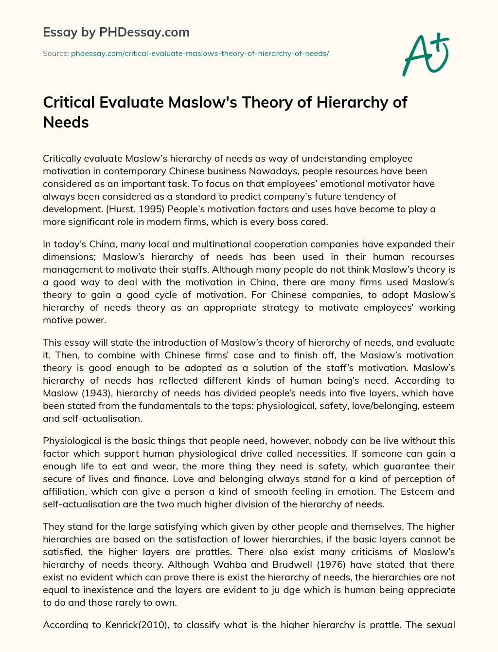 Critical Evaluate Maslow’s Theory of Hierarchy of Needs essay