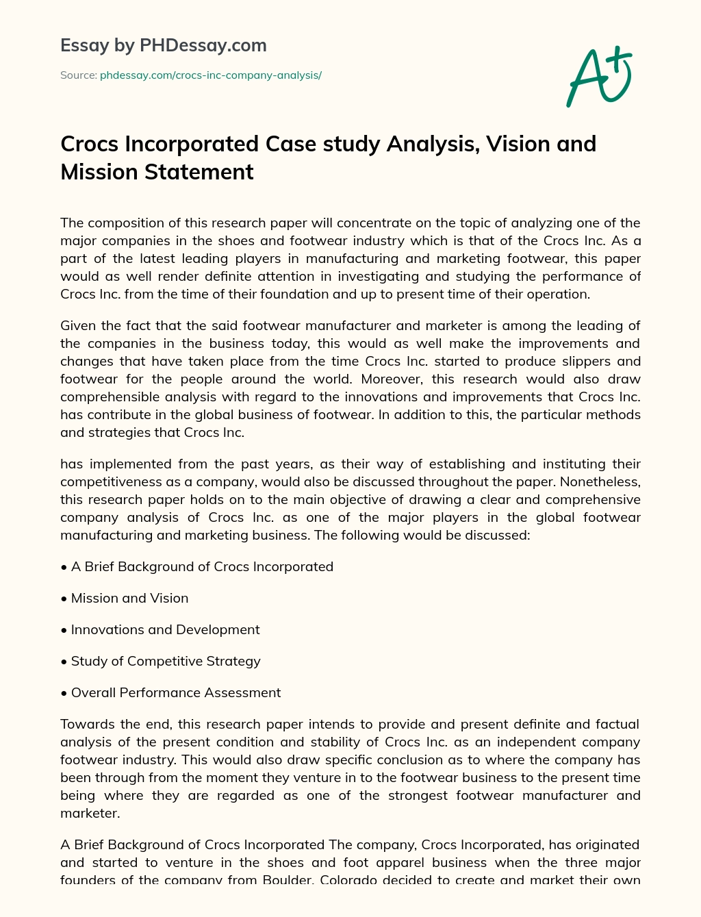 Crocs Incorporated Case study Analysis, Vision and Mission Statement essay