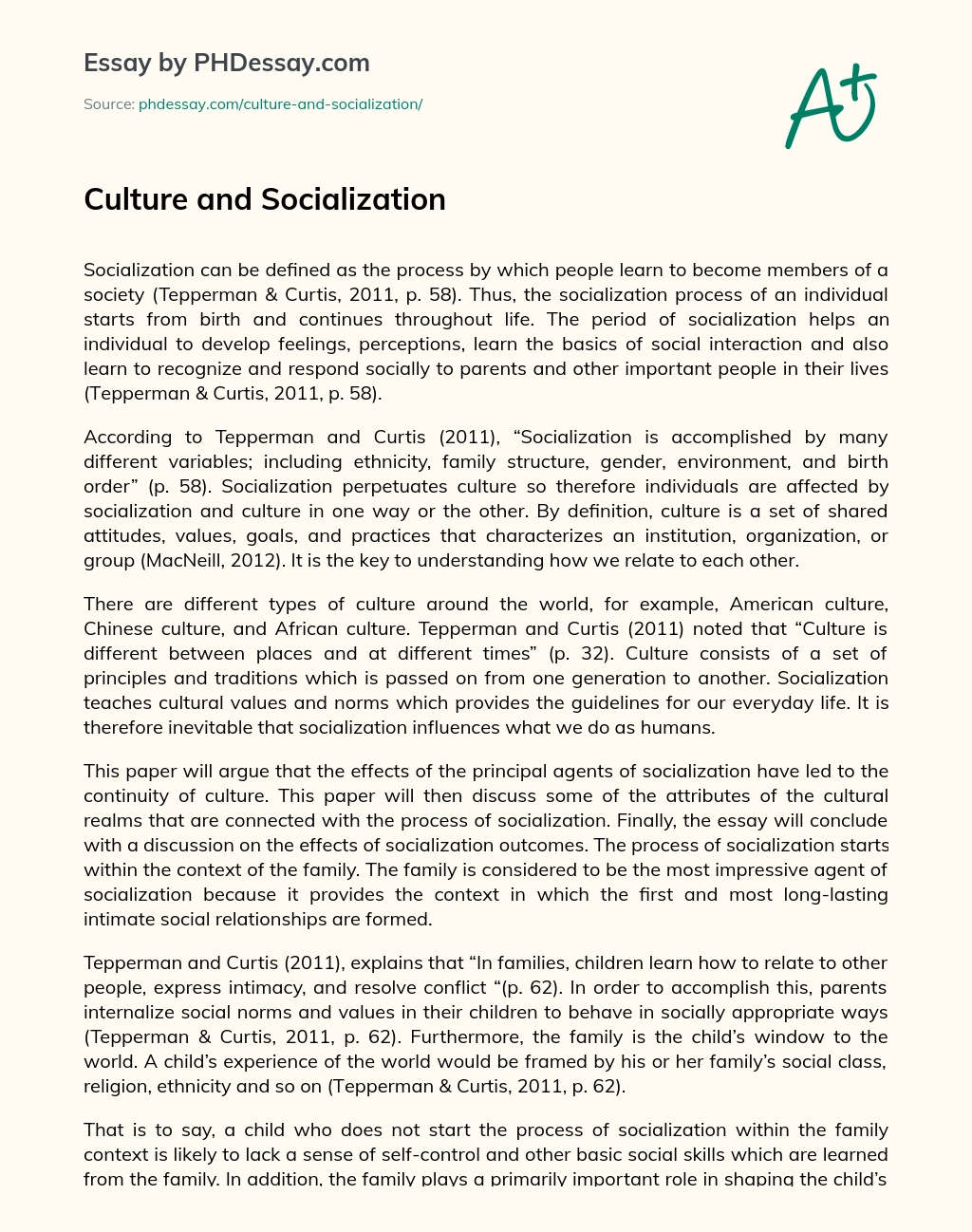 Реферат: Socialization Essay Research Paper With socialization learning