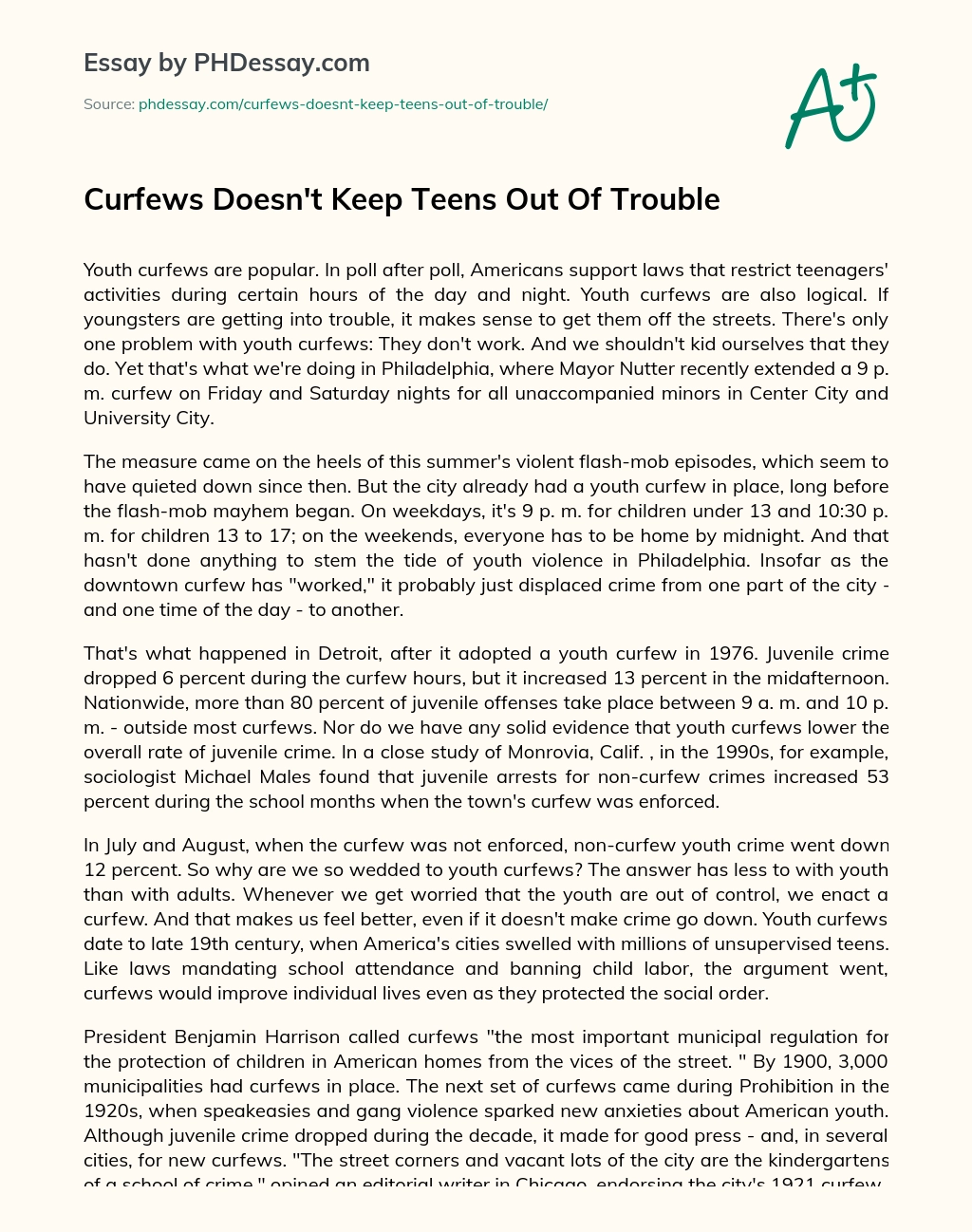 Curfews Doesn’t Keep Teens Out Of Trouble essay