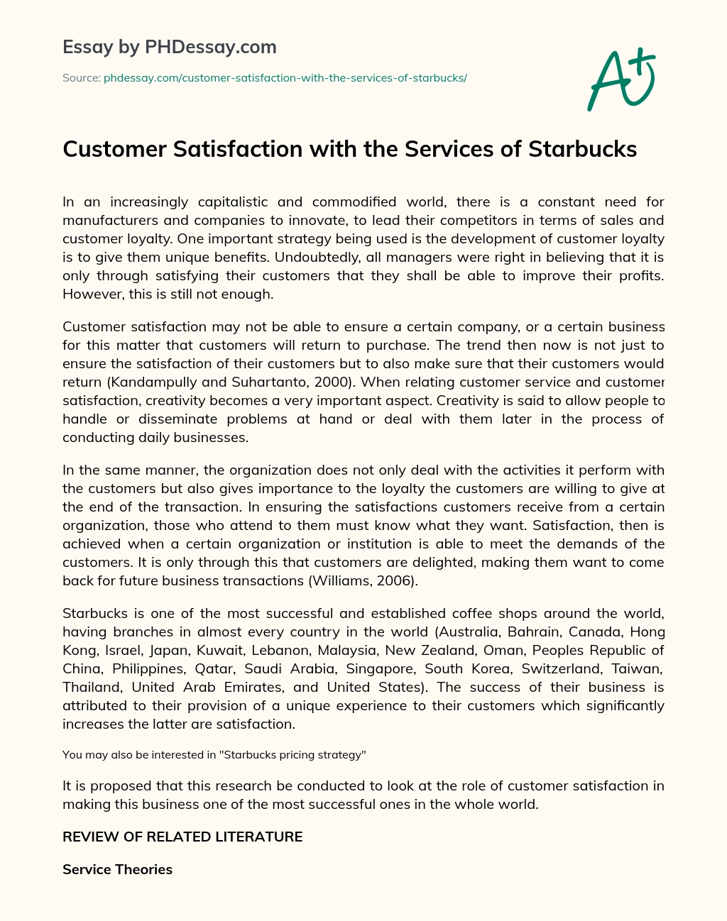 Customer Satisfaction with the Services of Starbucks essay