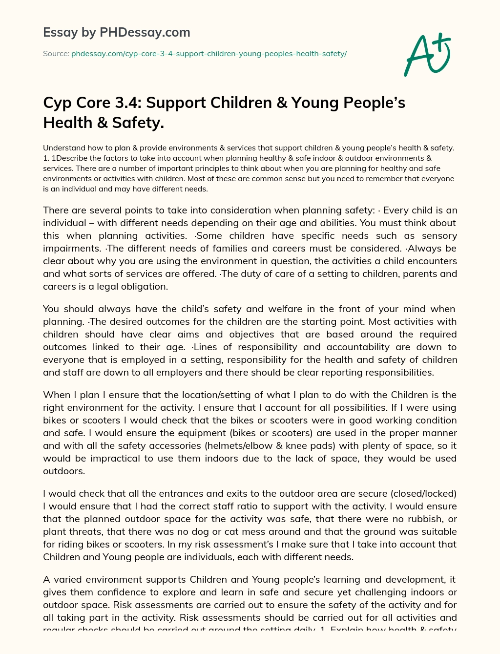 Cyp Core 3.4:	 Support Children & Young People’s Health & Safety. essay