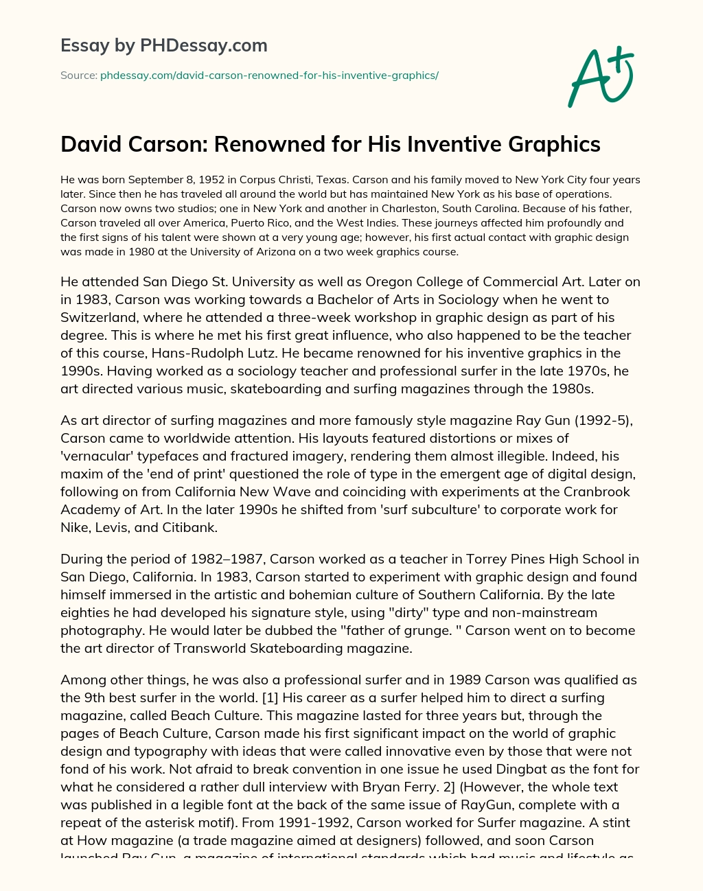 David Carson: Renowned for His Inventive Graphics essay