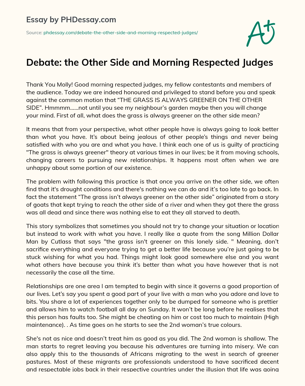 Debate: the Other Side and Morning Respected Judges essay