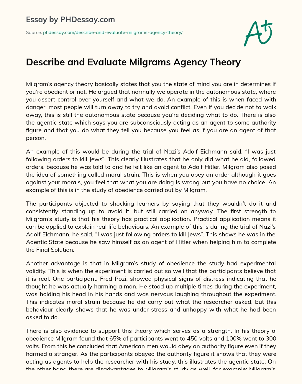 Describe and Evaluate Milgrams Agency Theory essay
