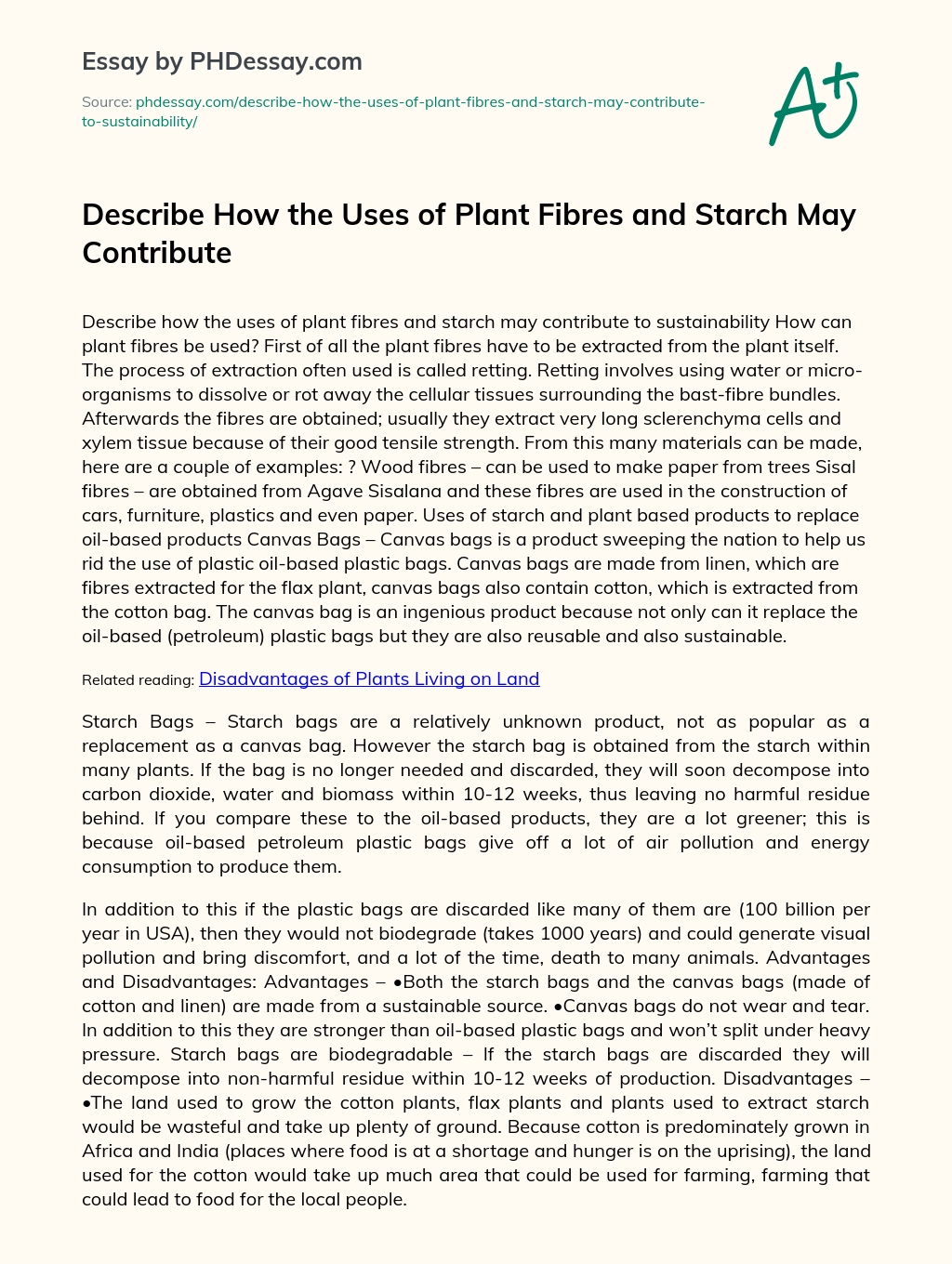 Describe How the Uses of Plant Fibres and Starch May Contribute essay