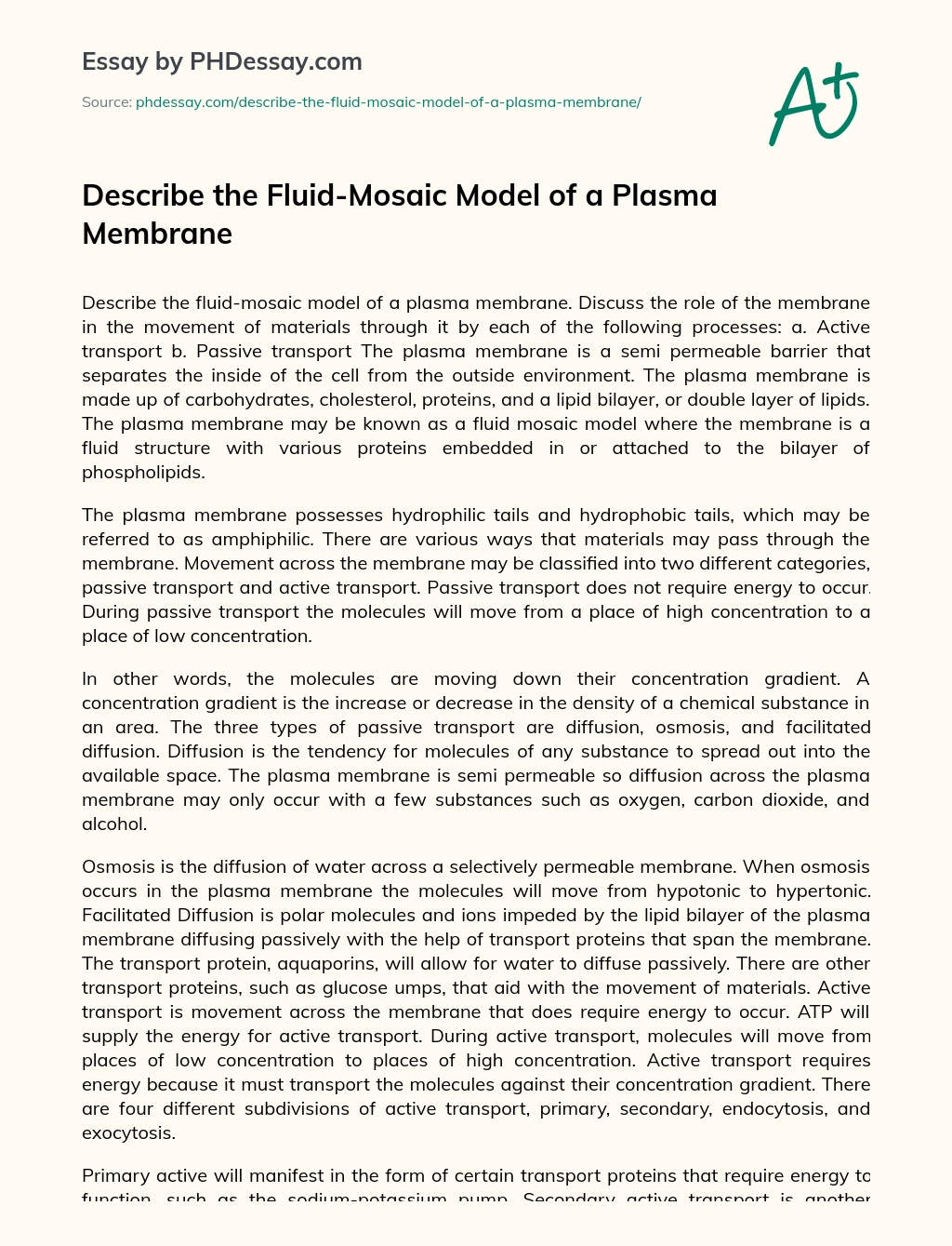 Describe the Fluid-Mosaic Model of a Plasma Membrane essay