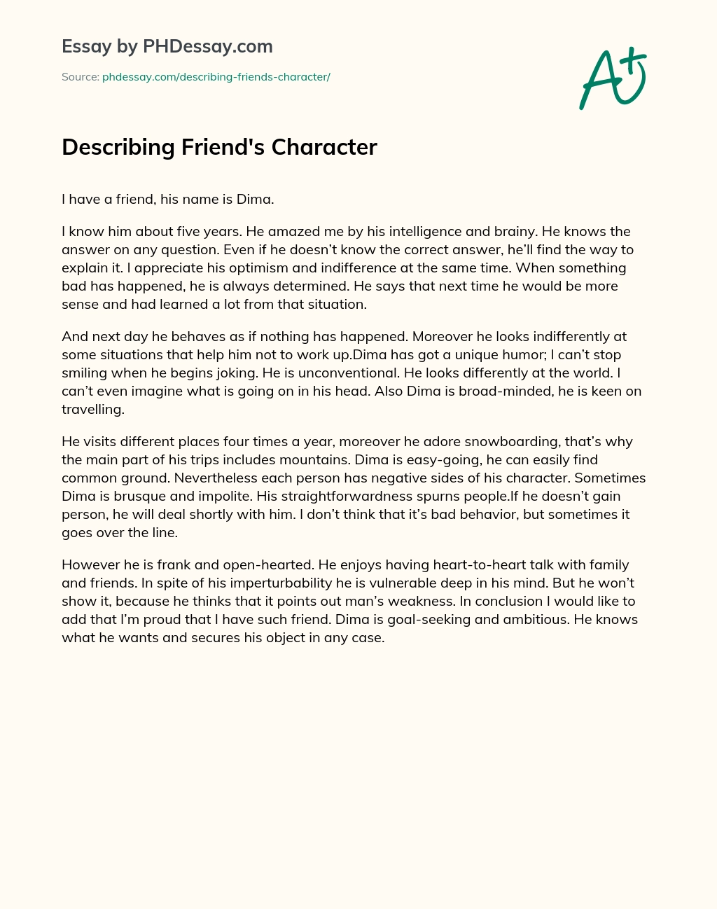 Describing Friend’s Character And Character Formation in Schools essay