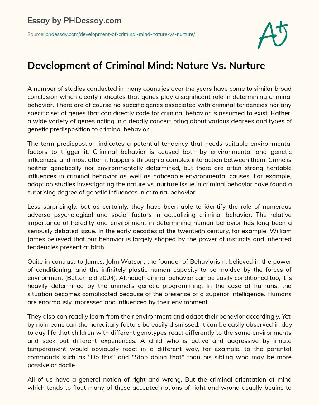 Development of Criminal Mind: Nature Vs. Nurture essay