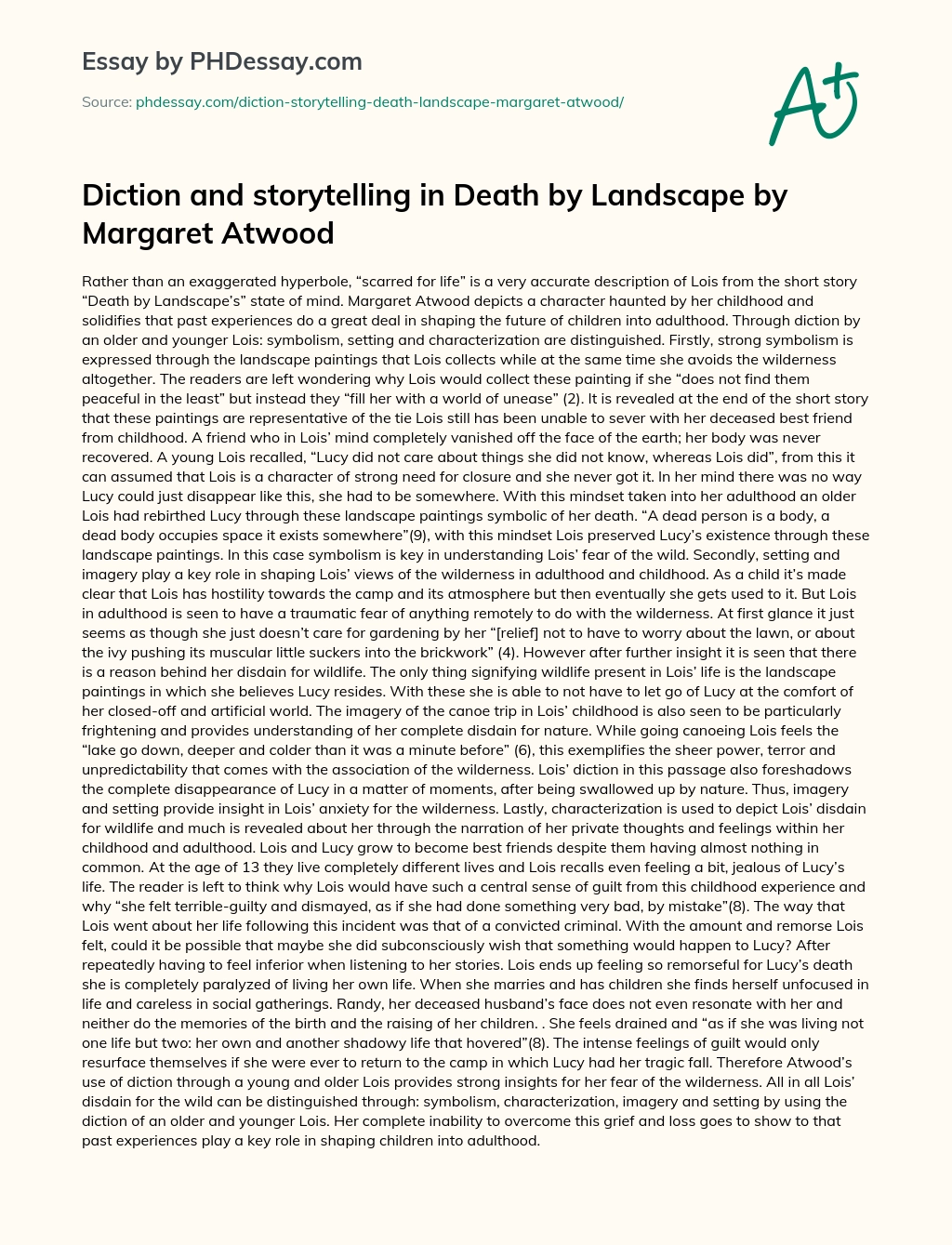 Diction and storytelling in Death by Landscape by Margaret Atwood essay