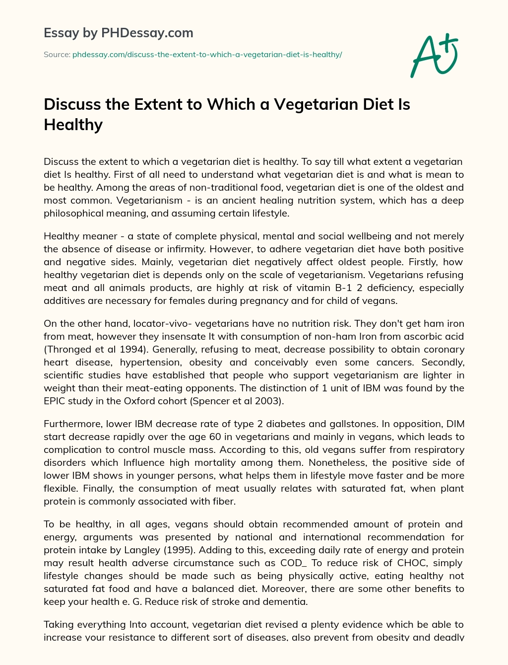 Discuss the Extent to Which a Vegetarian Diet Is Healthy essay