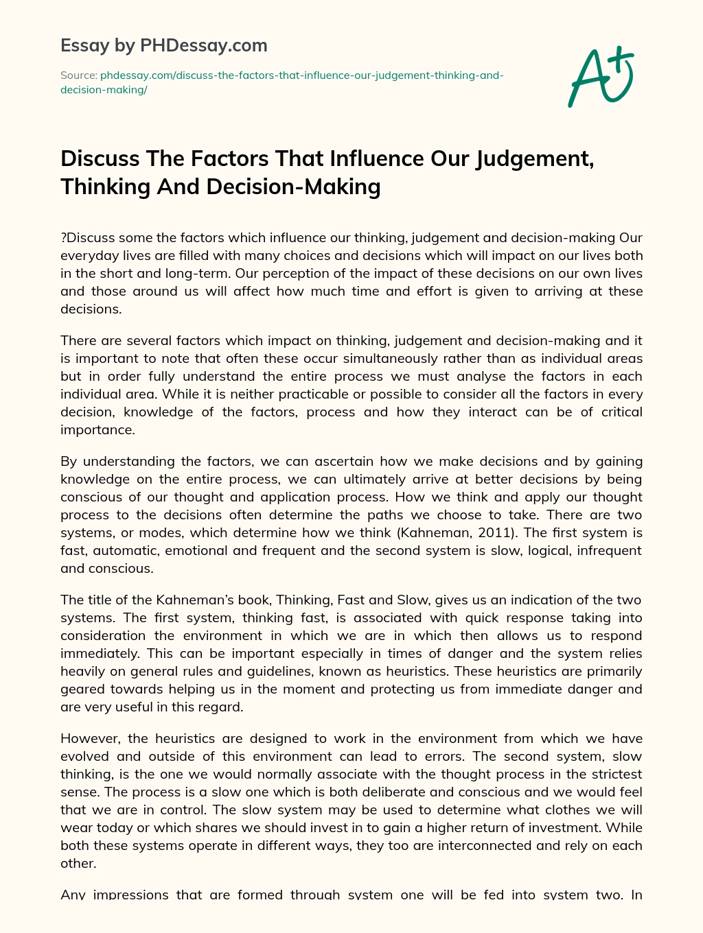 Discuss The Factors That Influence Our Judgement, Thinking And Decision-Making essay