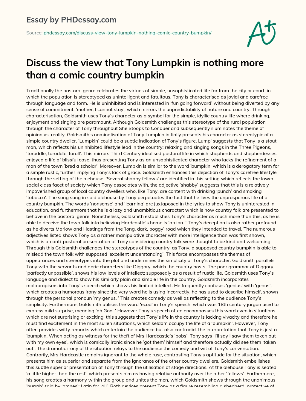 Discuss the view that Tony Lumpkin is nothing more than a comic country bumpkin essay