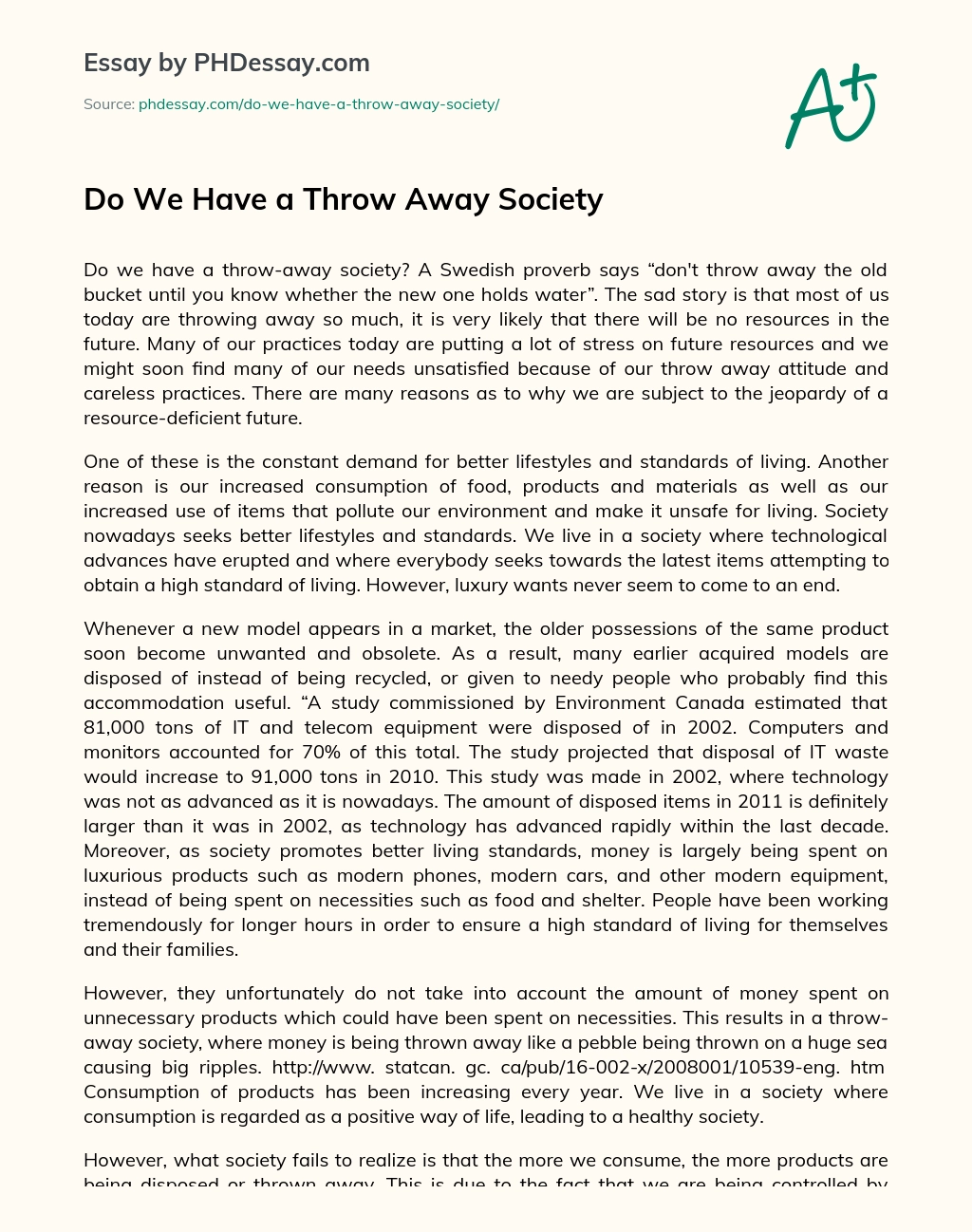 Do We Have a Throw Away Society essay