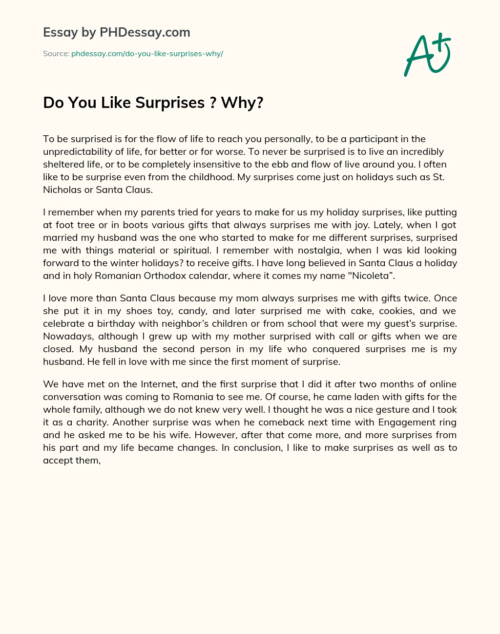 Do You Like Surprises ? Why? essay