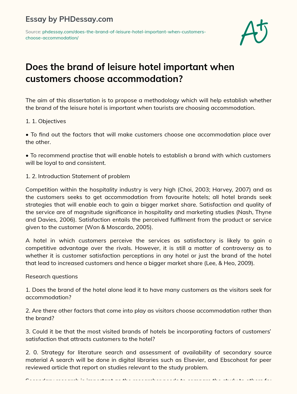 Does the brand of leisure hotel important when customers choose accommodation? essay