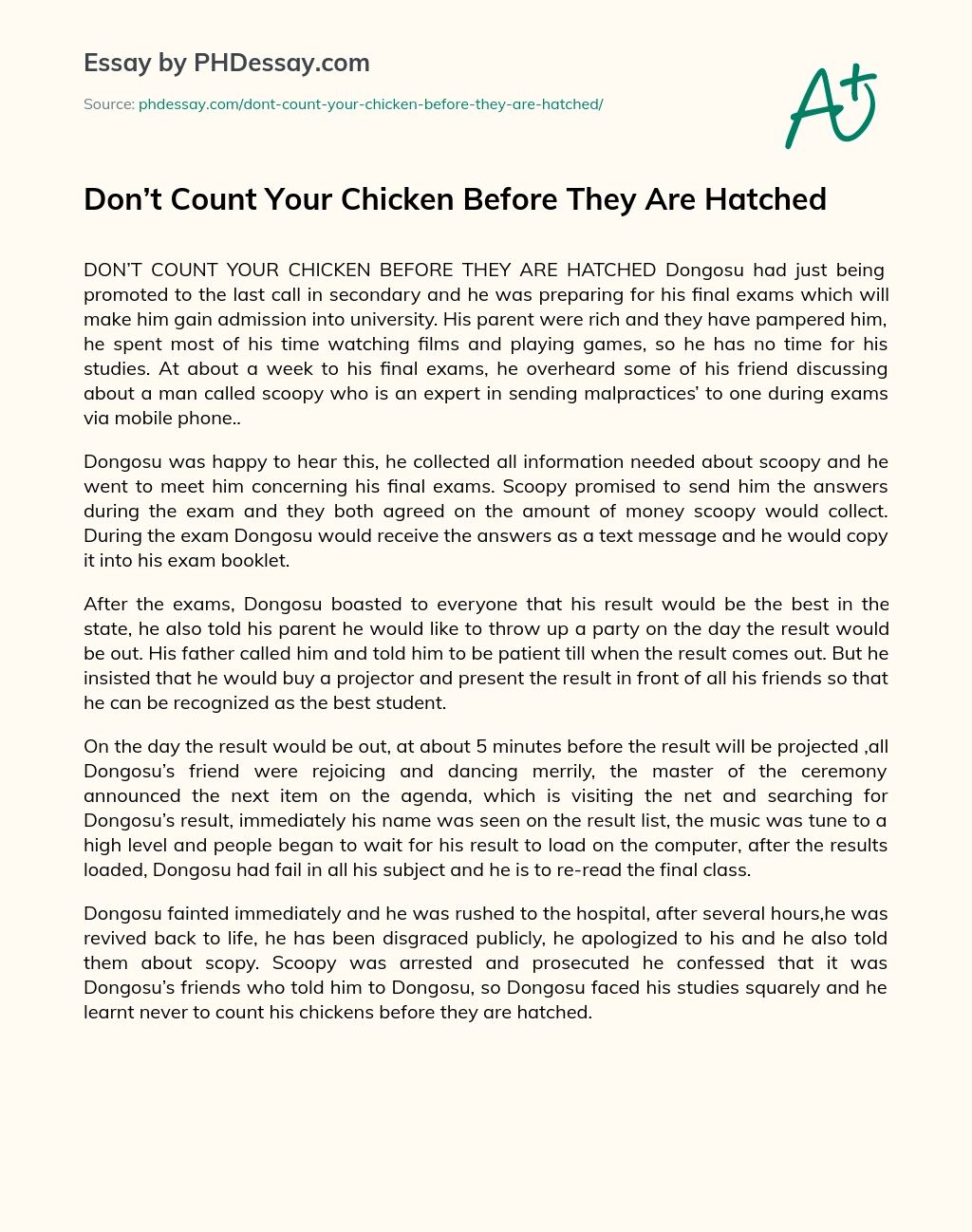 Don’t Count Your Chicken Before They Are Hatched essay