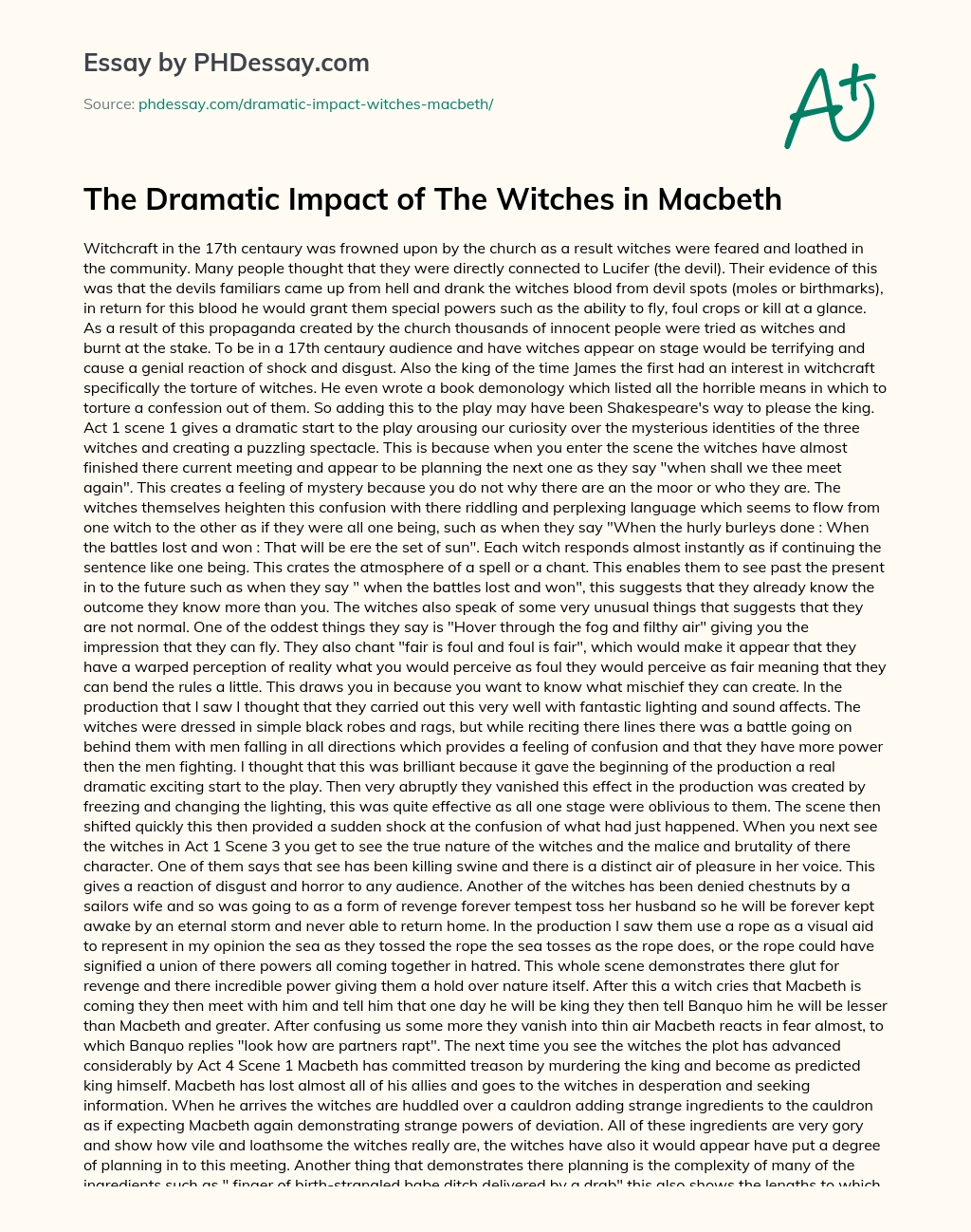 The Dramatic Impact of The Witches in Macbeth essay