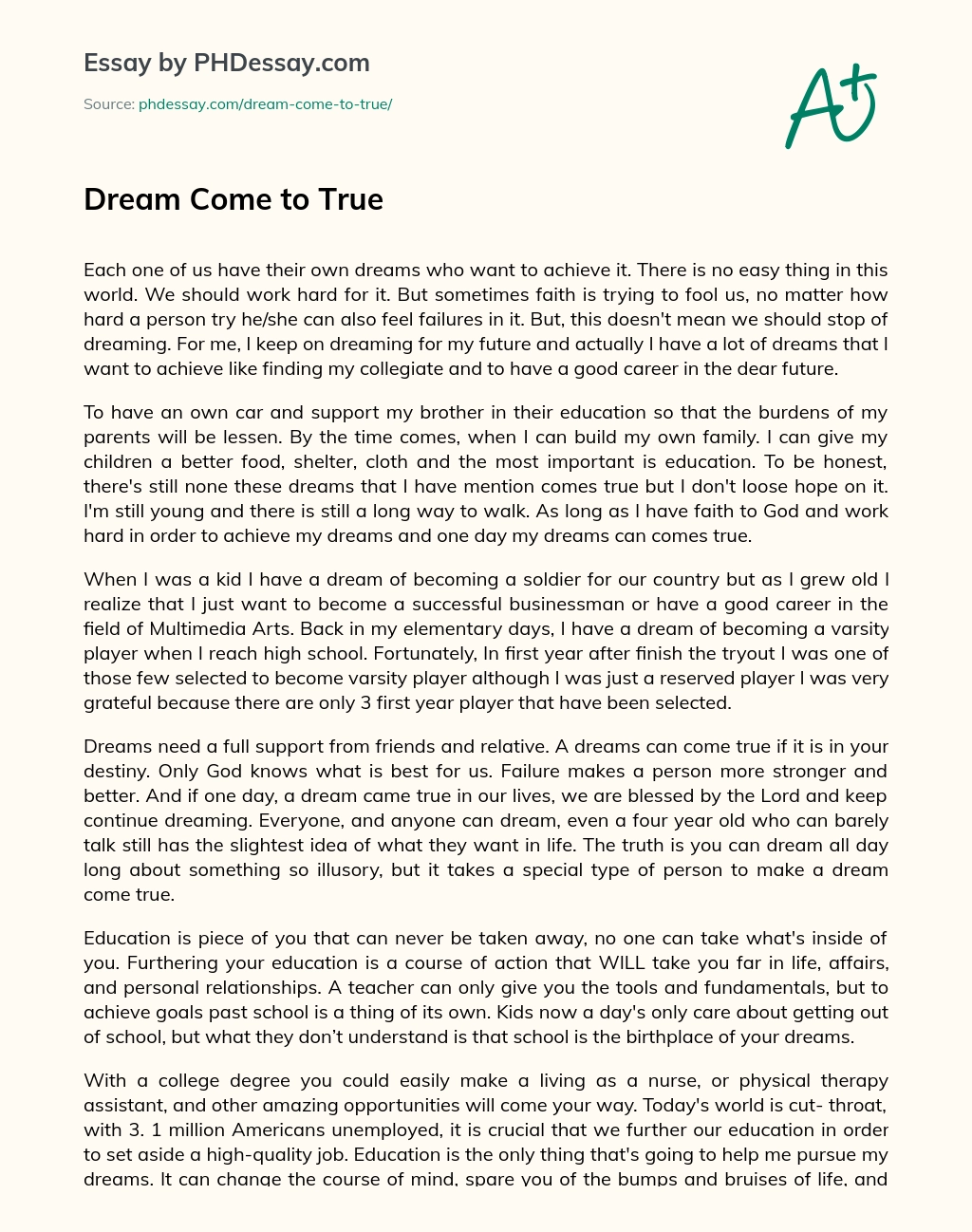 Dream Come to True essay