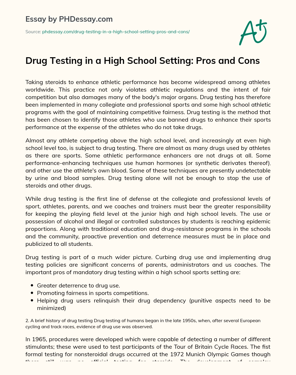 Drug Testing in a High School Setting: Pros and Cons essay
