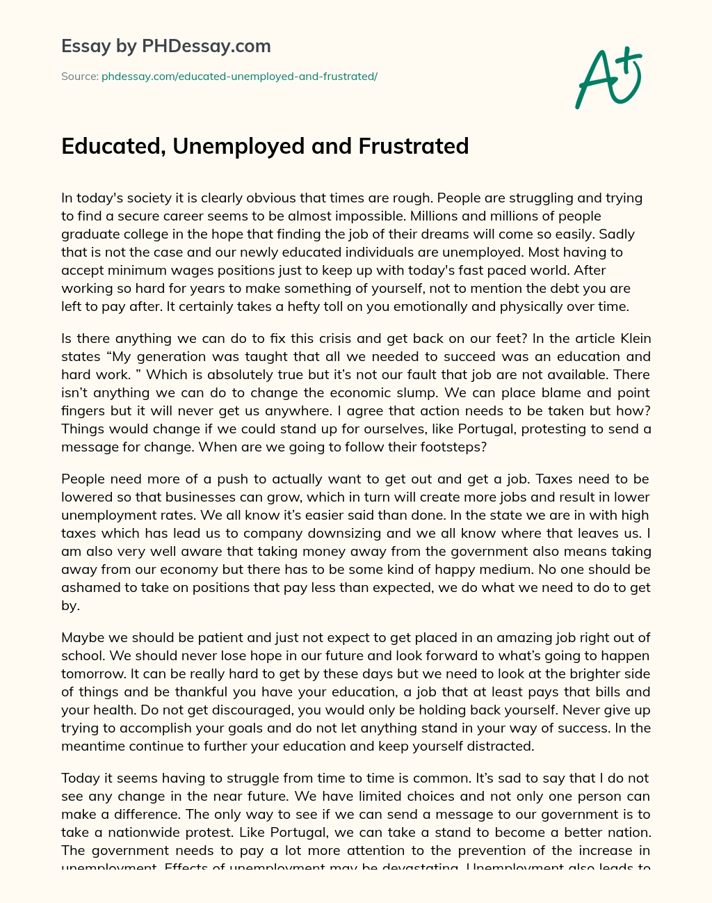 Educated, Unemployed and Frustrated essay