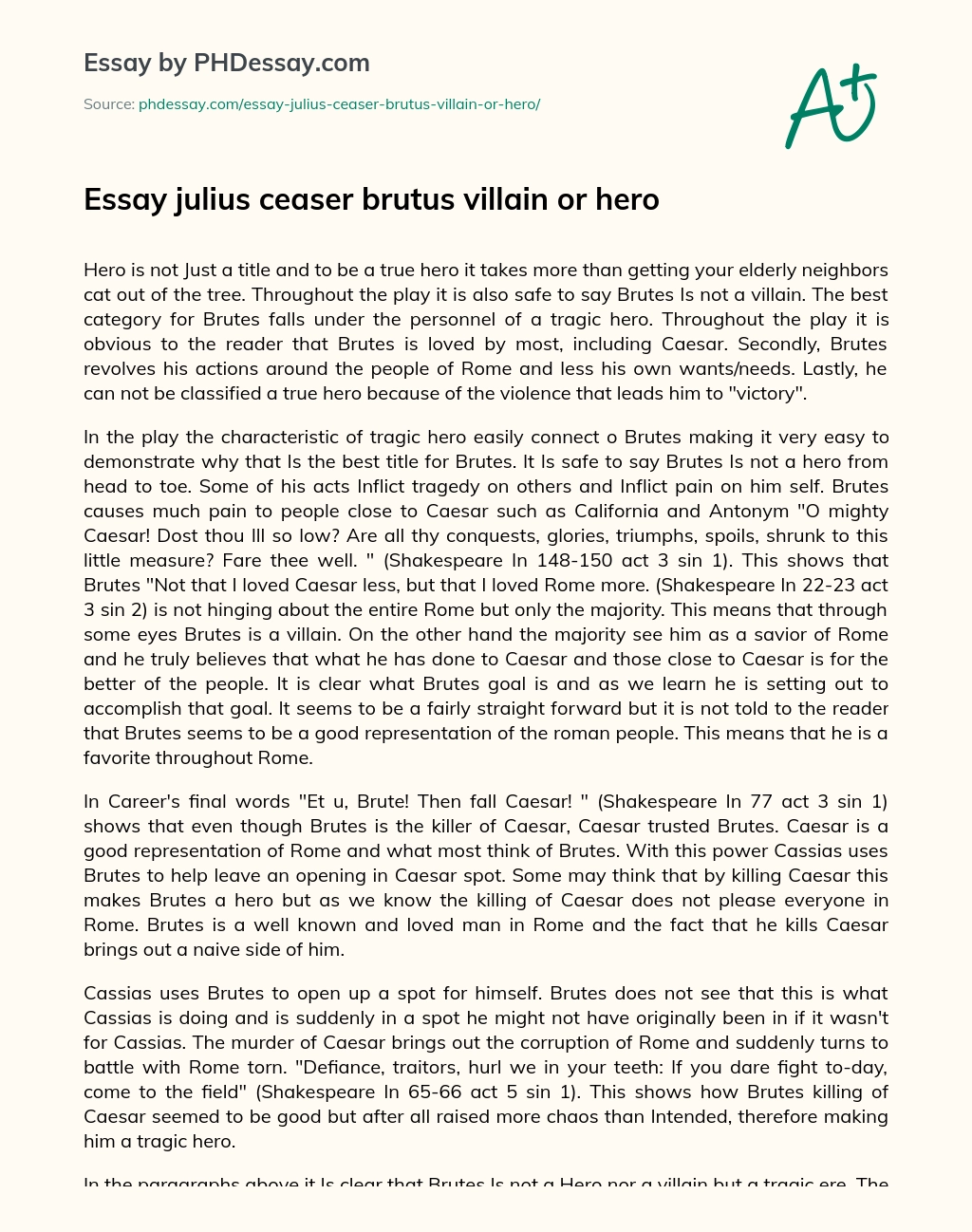 Essay julius ceaser brutus villain or hero essay