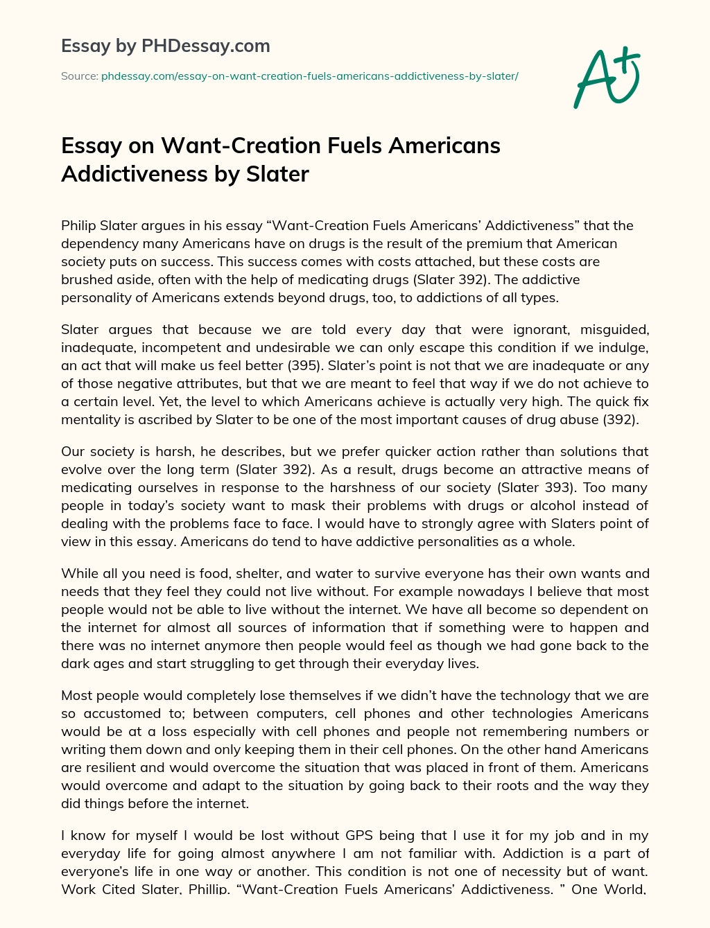 Essay on Want-Creation Fuels Americans Addictiveness by Slater essay