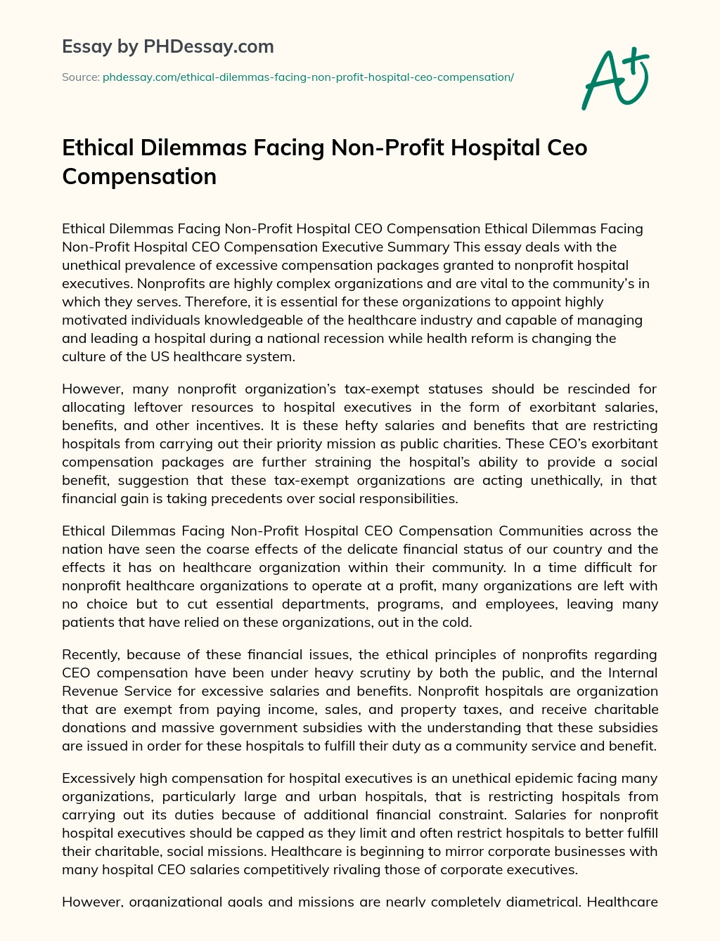 Ethical Dilemmas Facing Non-Profit Hospital CEO Compensation essay