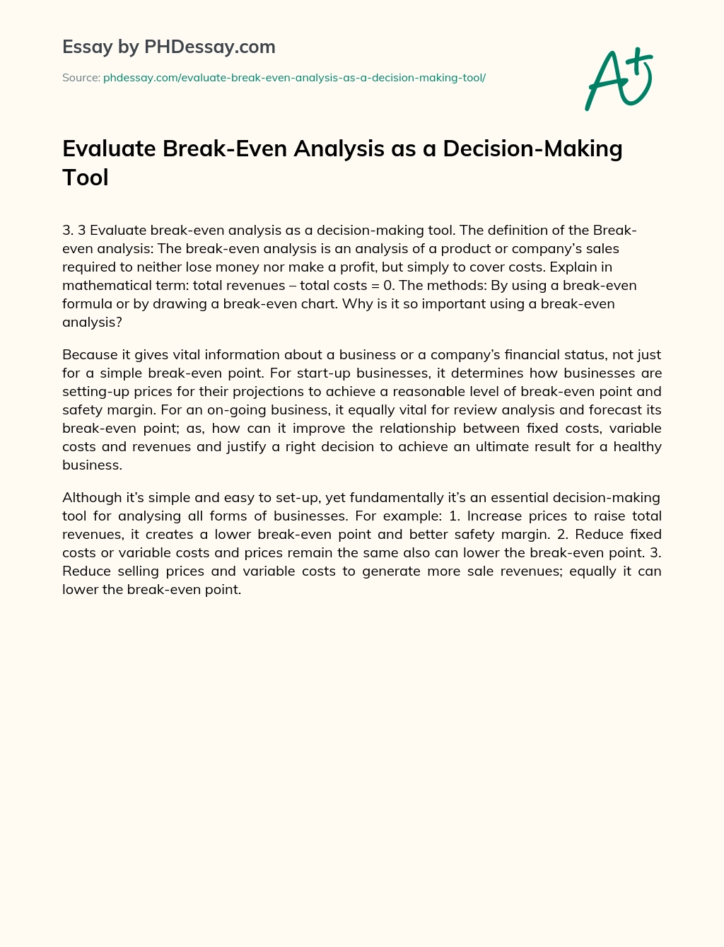 Evaluate Break-Even Analysis as a Decision-Making Tool essay