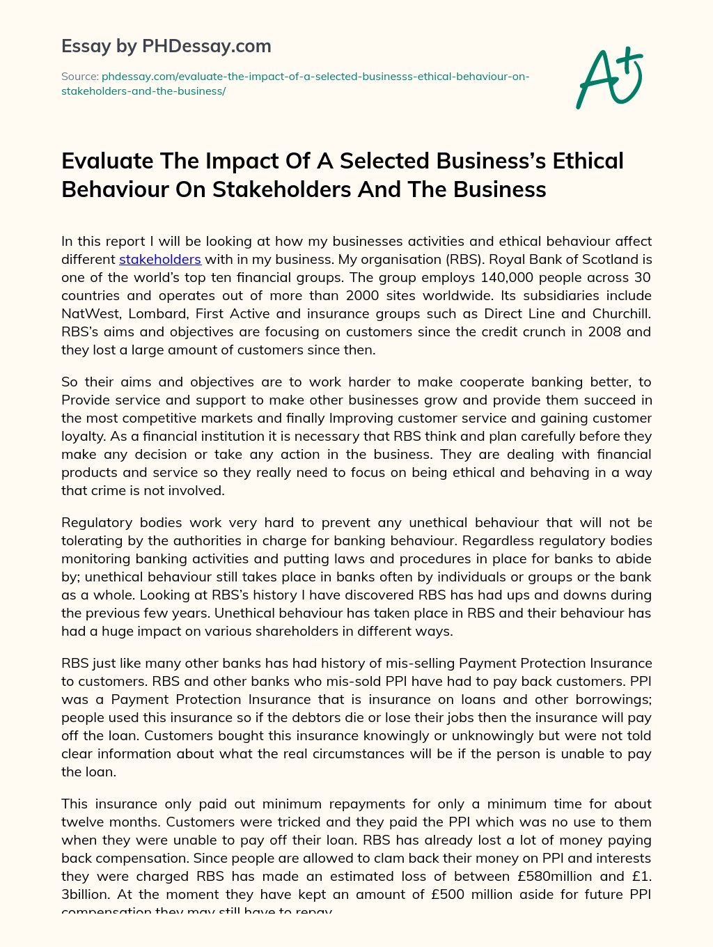 Evaluate The Impact Of A Selected Business’s Ethical Behaviour On Stakeholders And The Business essay