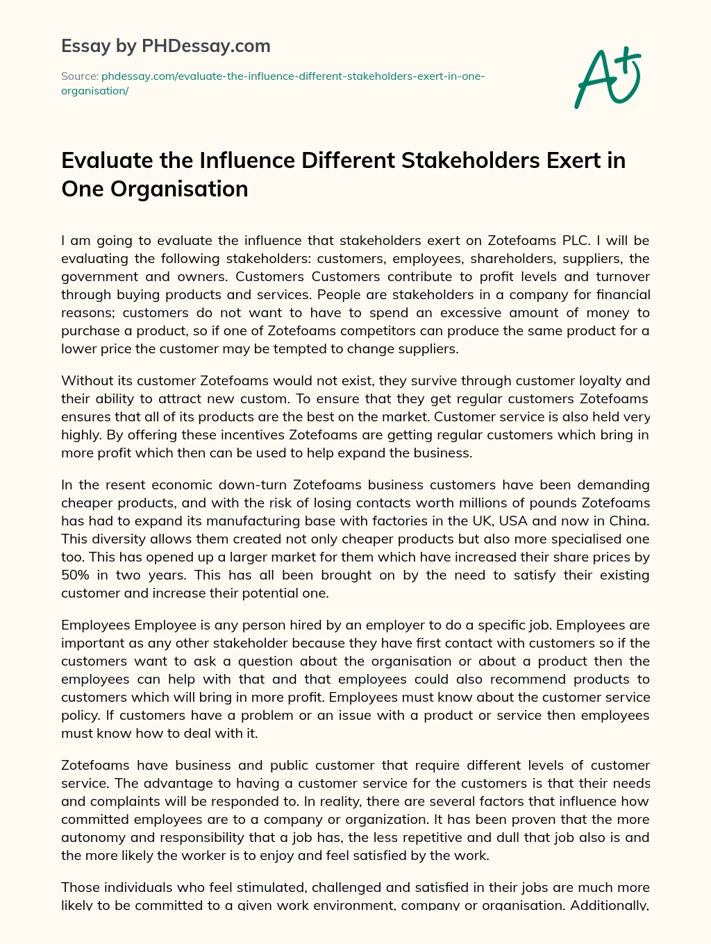 Evaluate the Influence Different Stakeholders Exert in One Organisation essay
