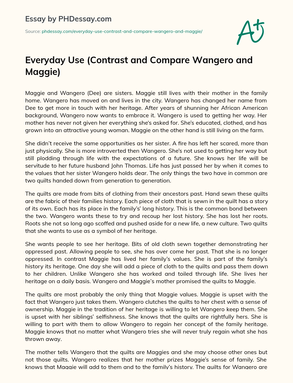 Everyday Use (Contrast and Compare Wangero and Maggie) essay