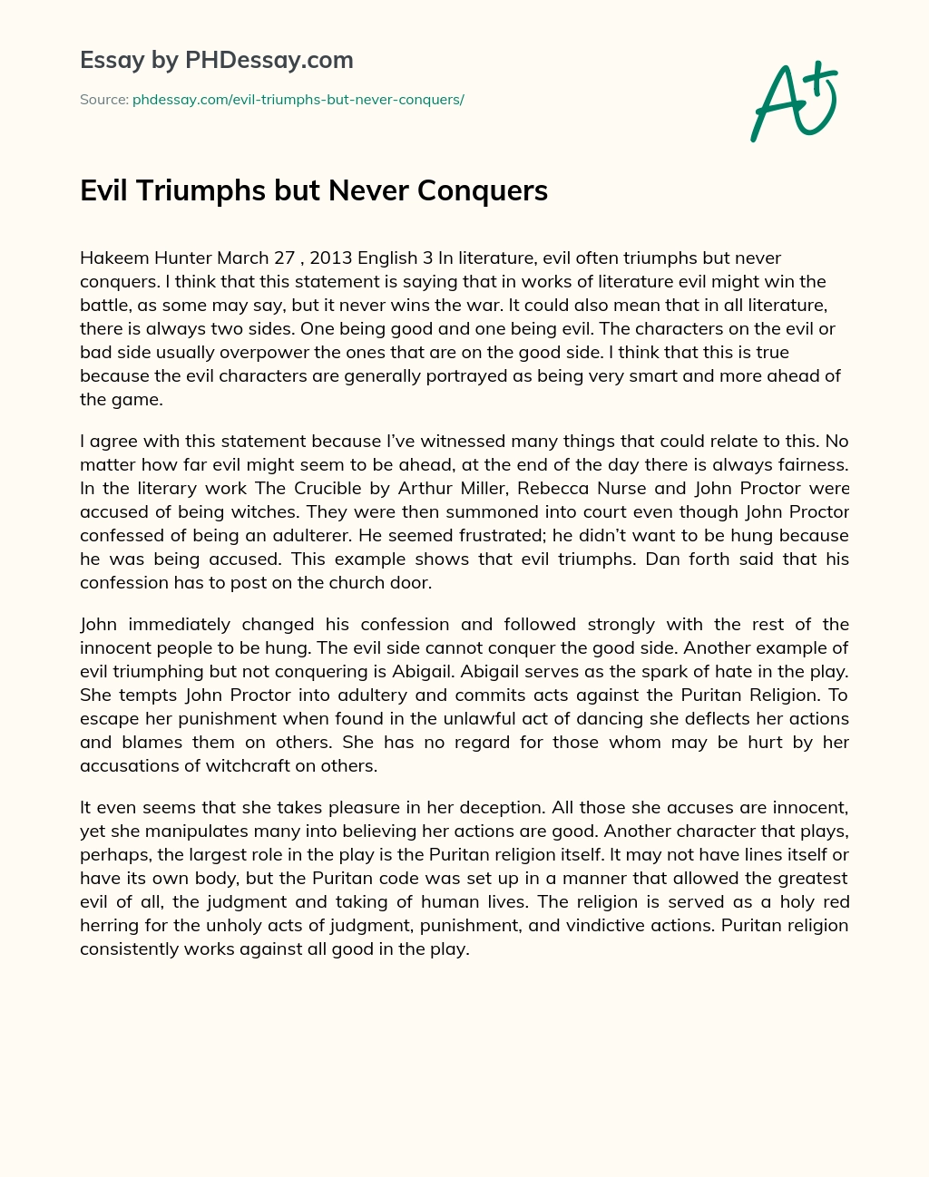 Evil Triumphs but Never Conquers essay
